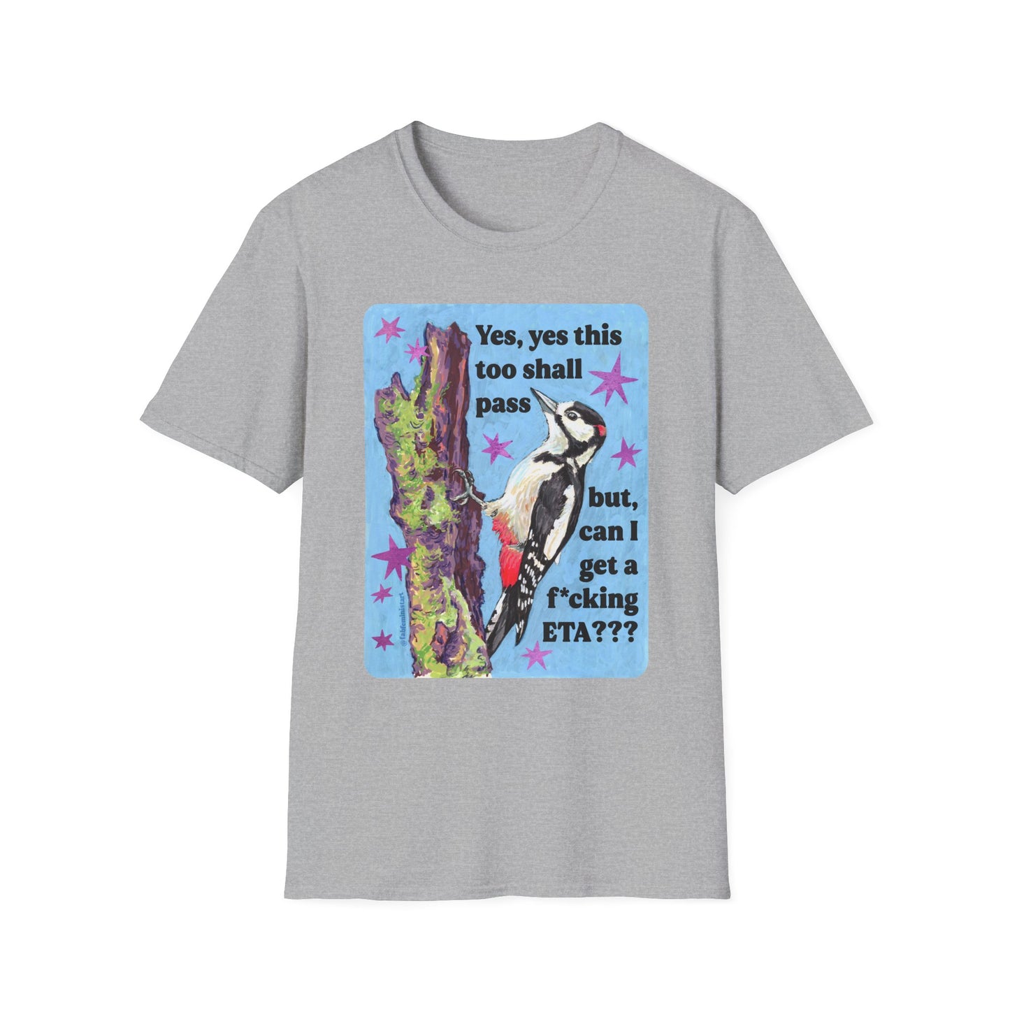 Yes, this too shall pass but can I get a f*cking ETA: feminist shirt