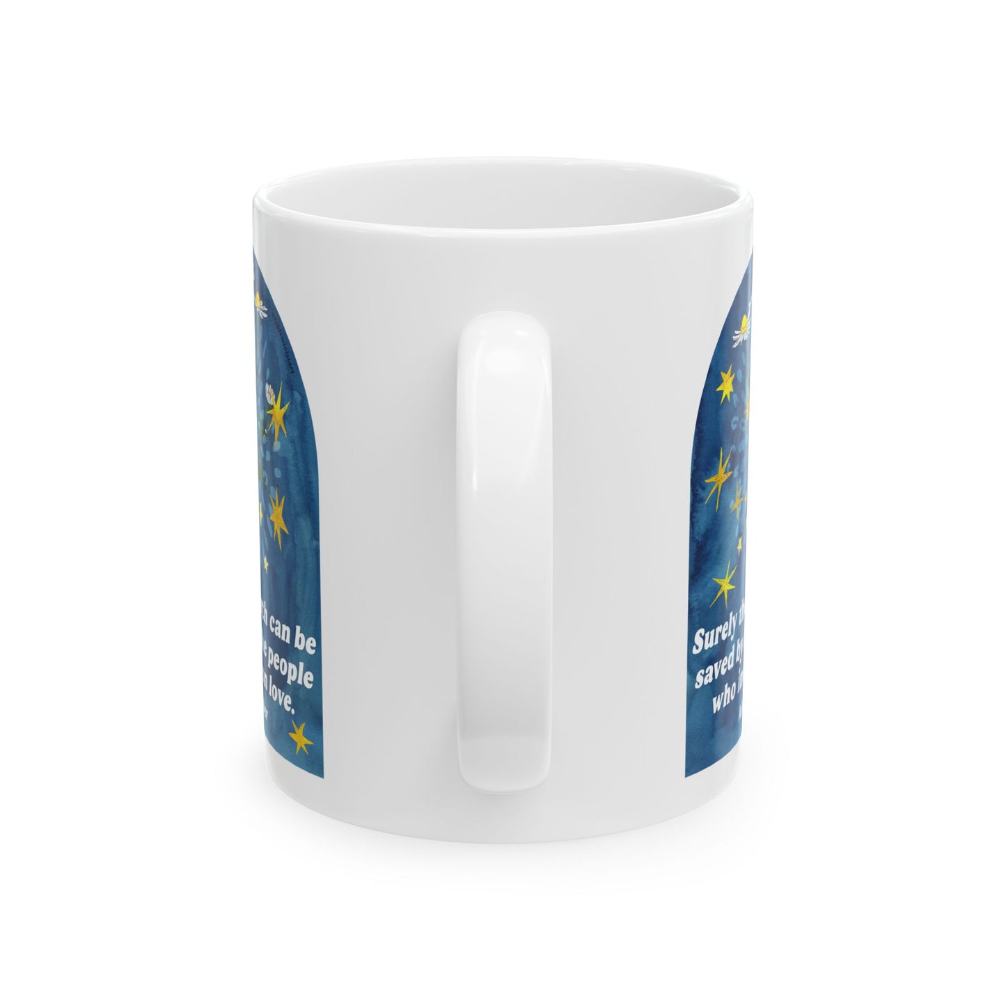 Surely the earth can be saved by all the people who insist on love, Alice Walker: feminist mug