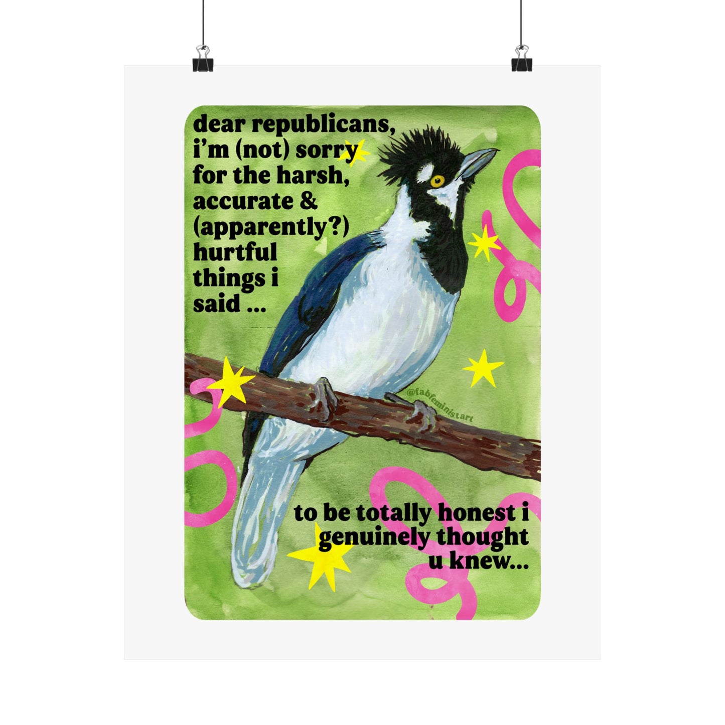 Dear Republicans I'm (Not) Sorry: feminist art print
