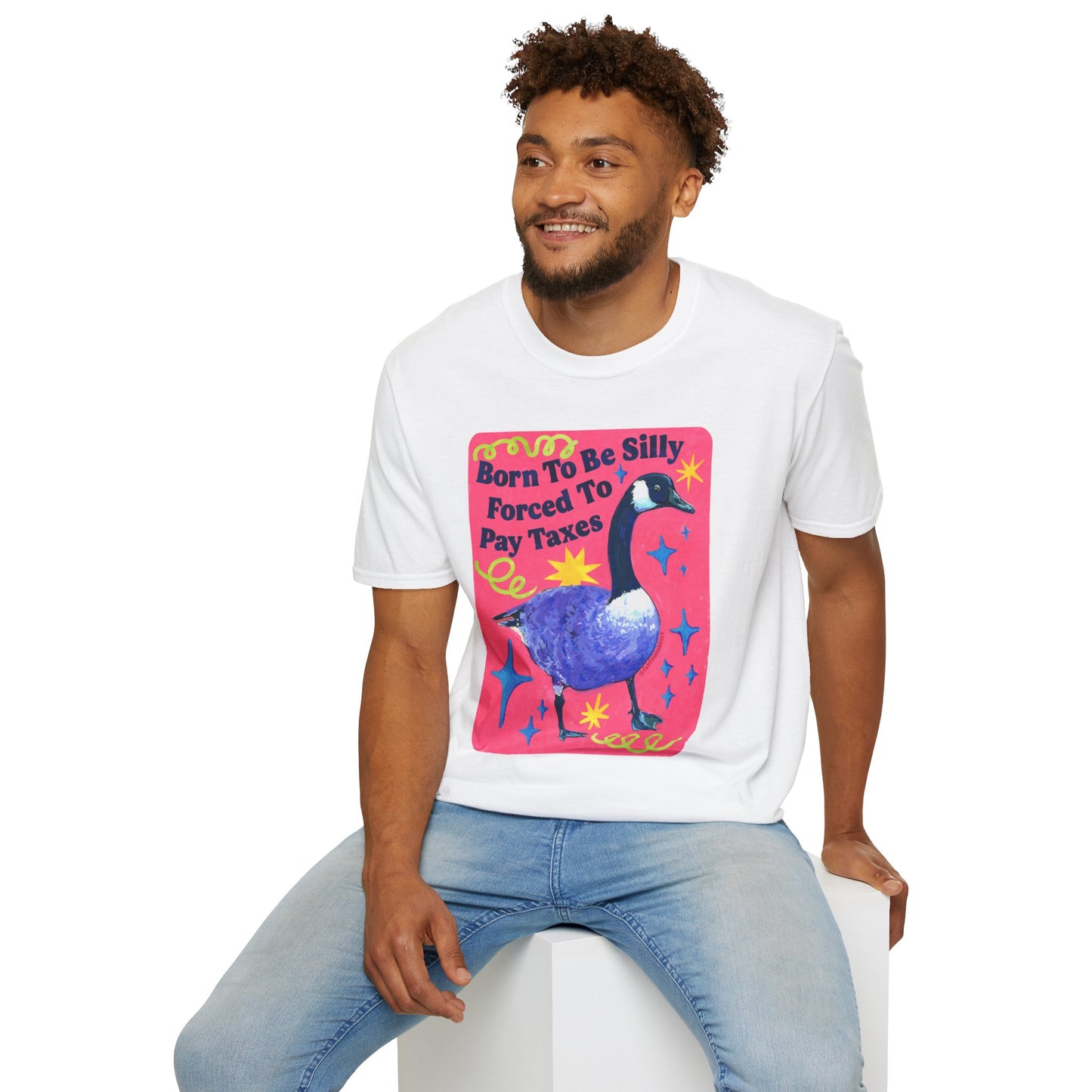 Born To Be Silly, Forced To Pay Taxes: Feminist Shirt