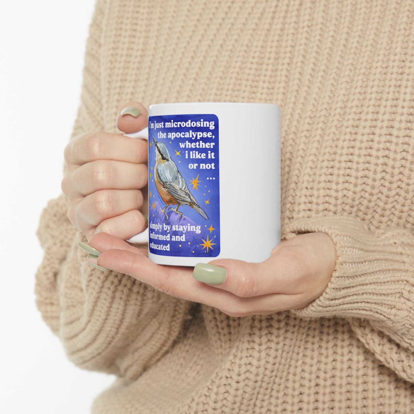 i'm just microdosing the apocalypse, whether i like it or not ... simply by staying informed and educated: feminist mug