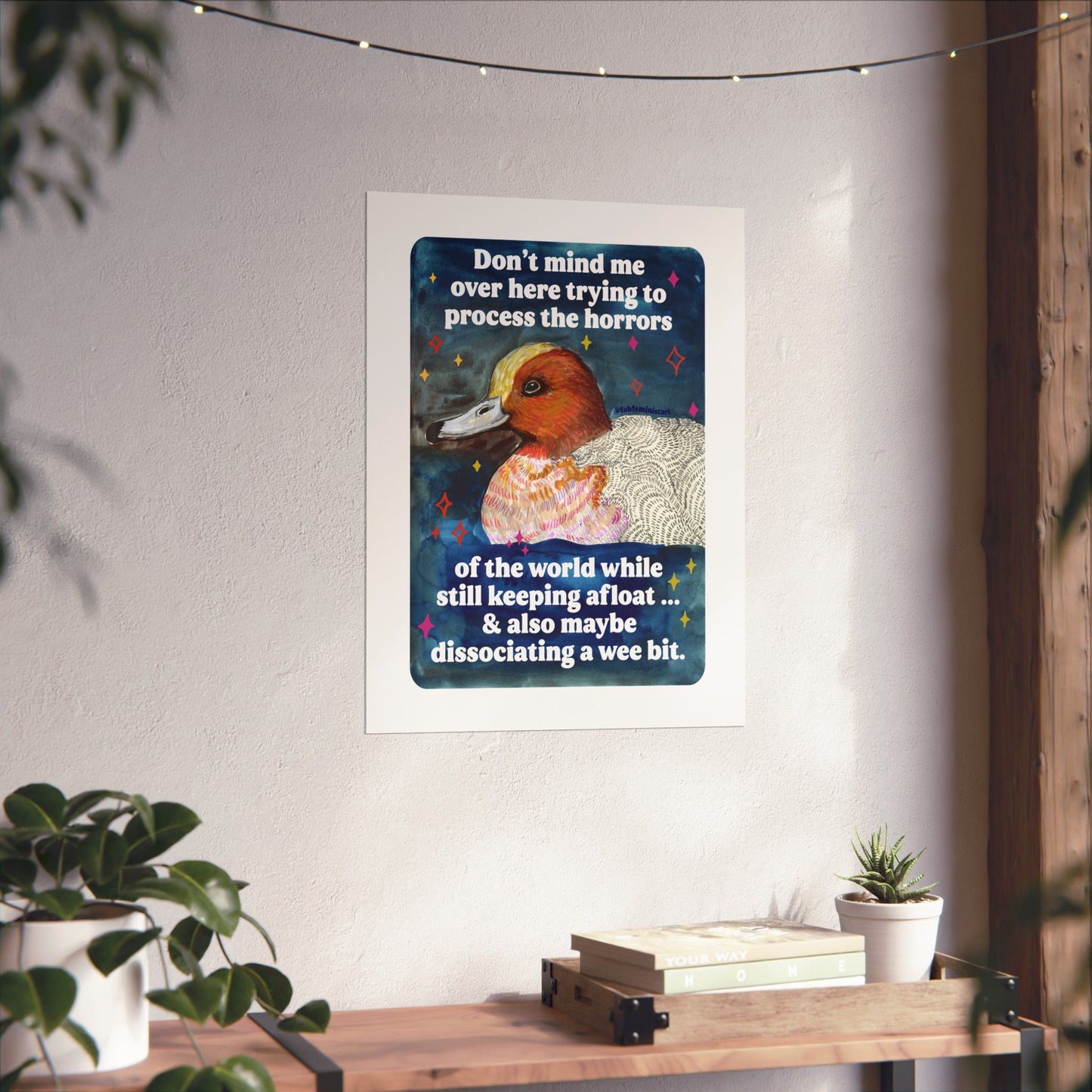 Don't mind me over here trying to process the horrors of the world while still keeping afloat: feminist print
