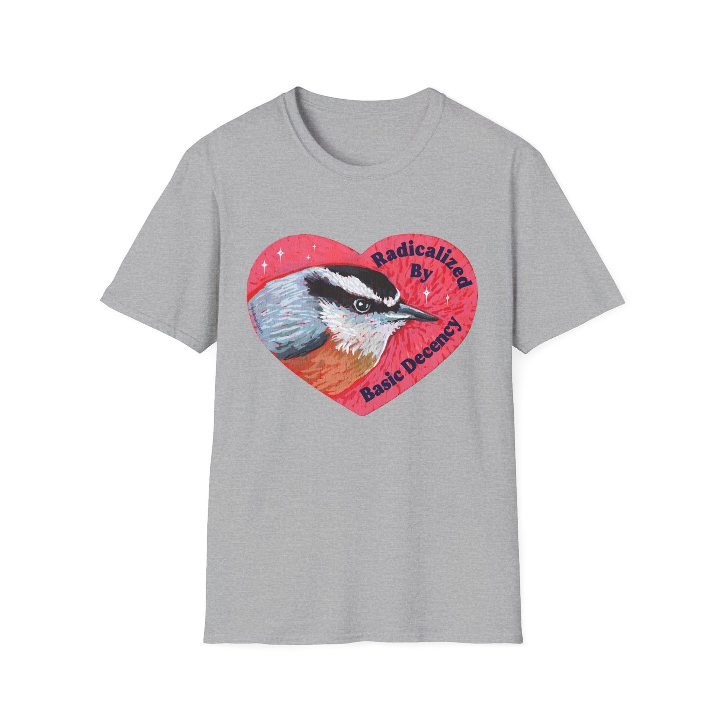 Radicalized By Basic Decency: Bird Heart T-Shirt