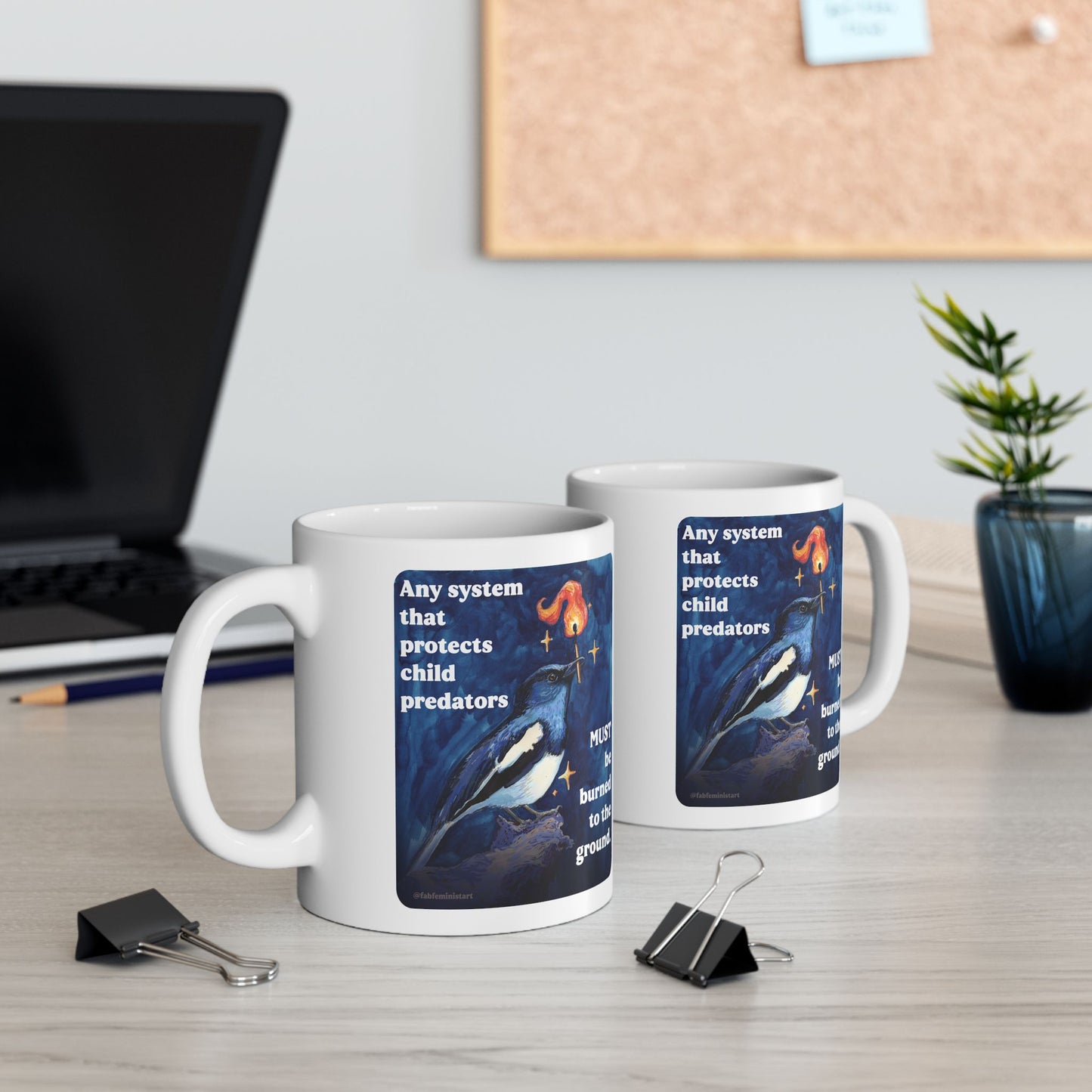 Any system that protects child predators MUST be burned to the ground: feminist mug