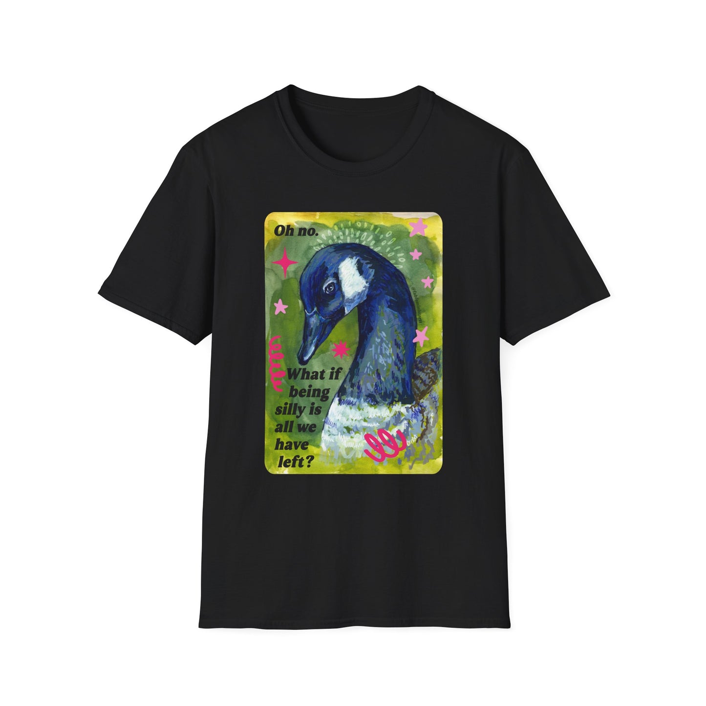 Oh no. What if all the silly is all we have left: Feminist Shirt