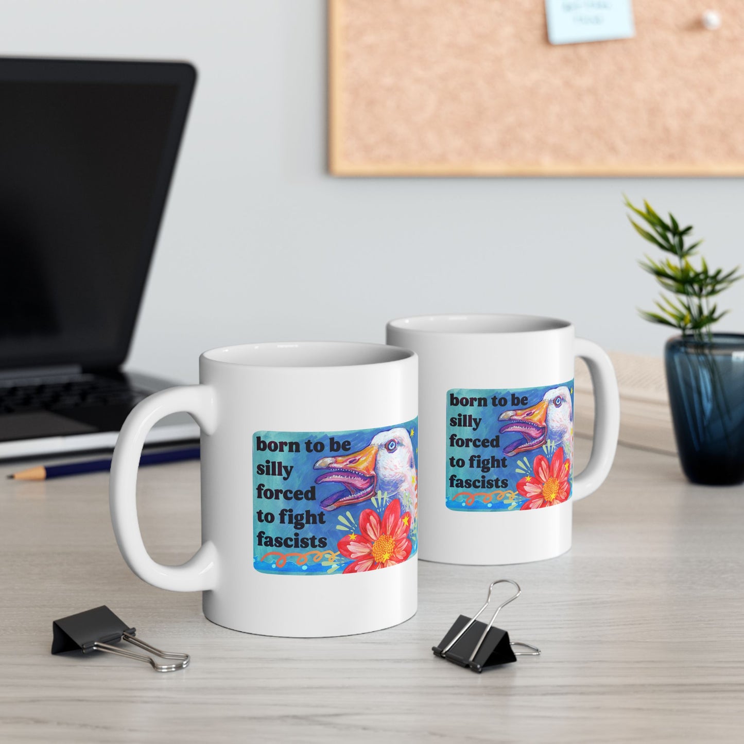 Born to Be Silly, Forced to Fight Fascism: feminist mug