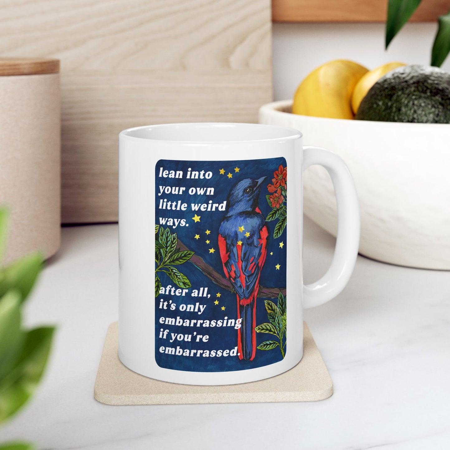 lean into your own little weird ways: feminist mug