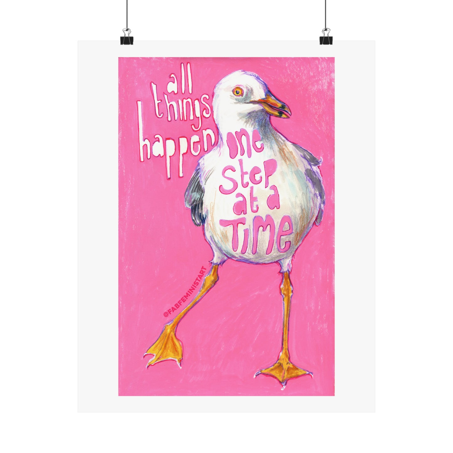 All Things Happen One Step At A Time: Mental Health Art Print