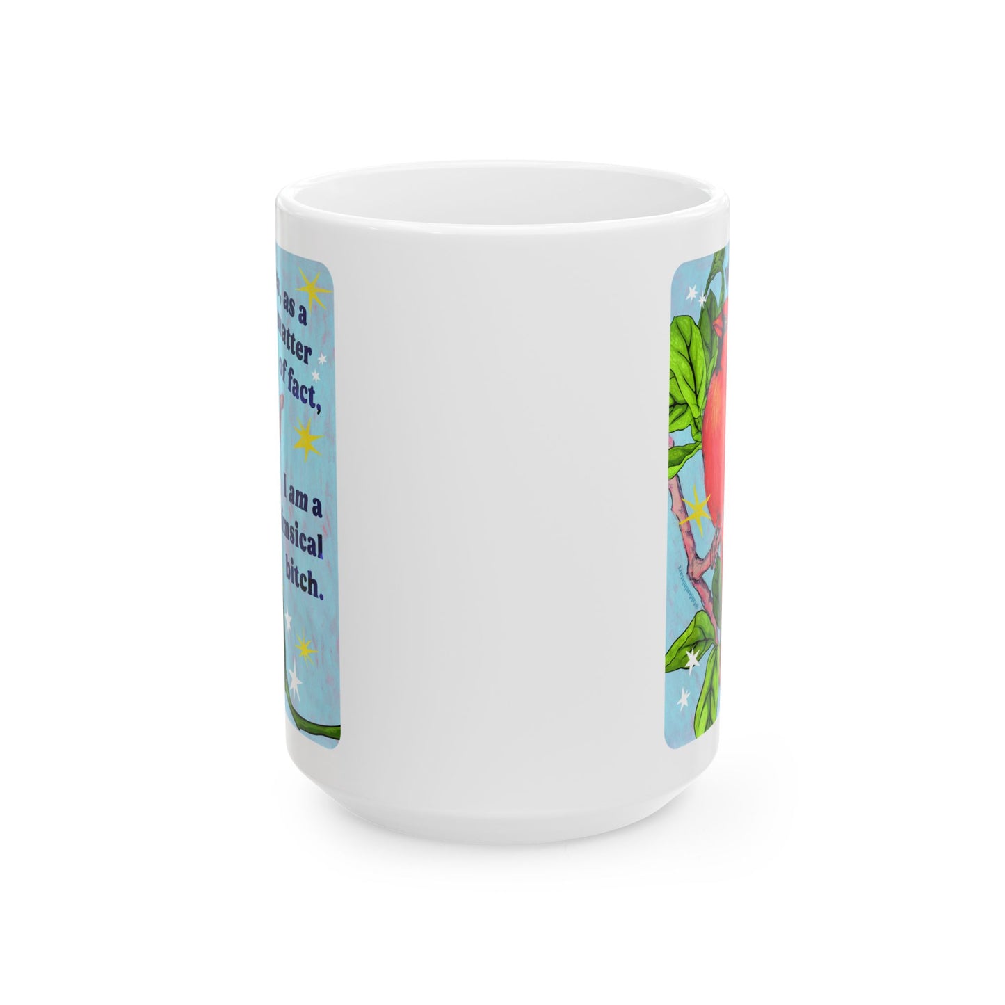 Why yes, as a matter of fact, I *am* a whimsical bitch: feminist mug