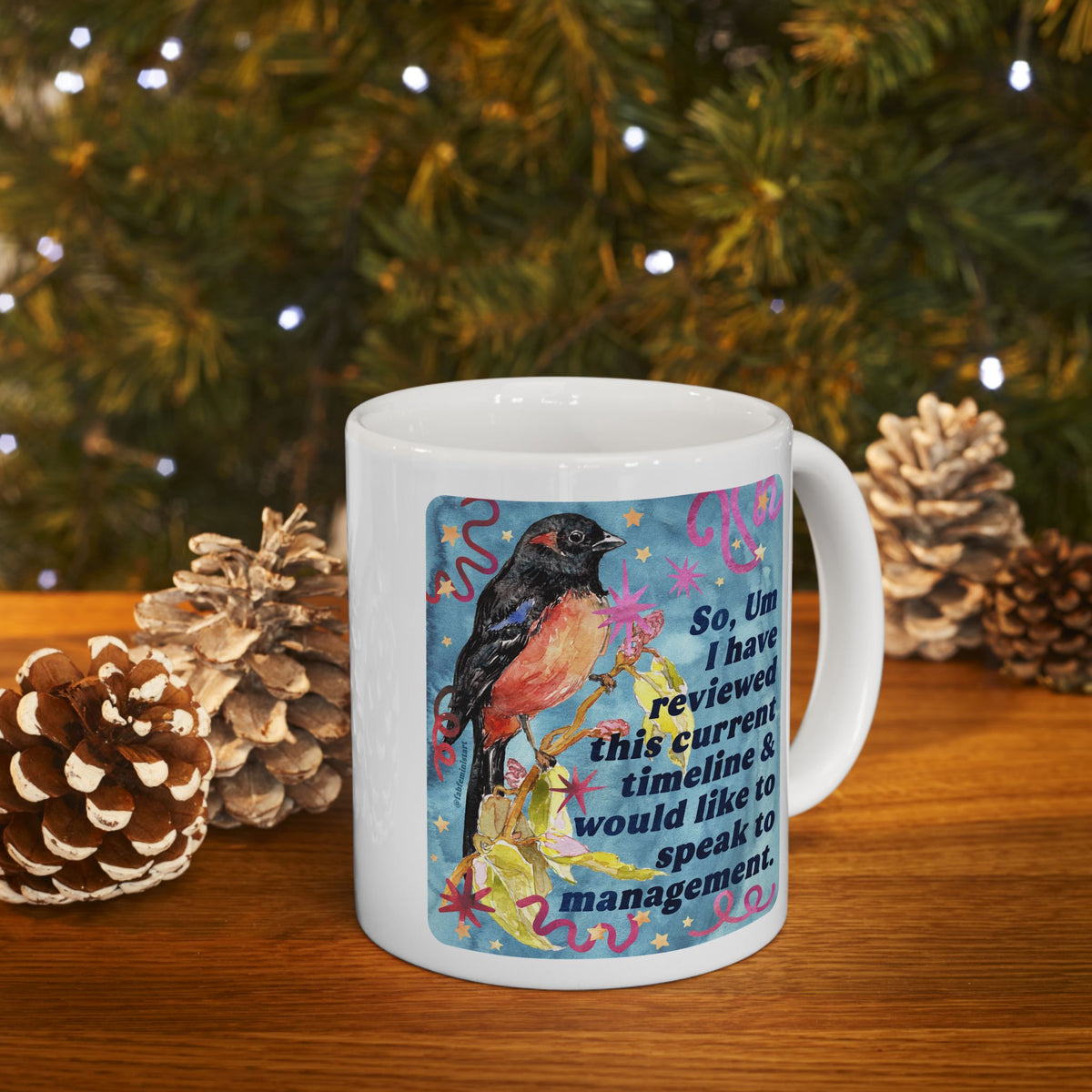 So Um I have reviewed this current timeline & would like to speak to management: feminist mug