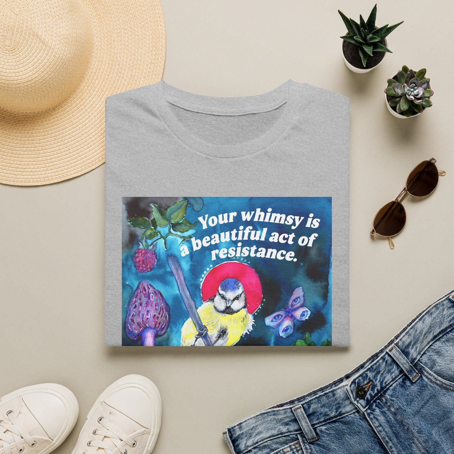 Your whimsy is a beautiful act of resistance: feminist shirt