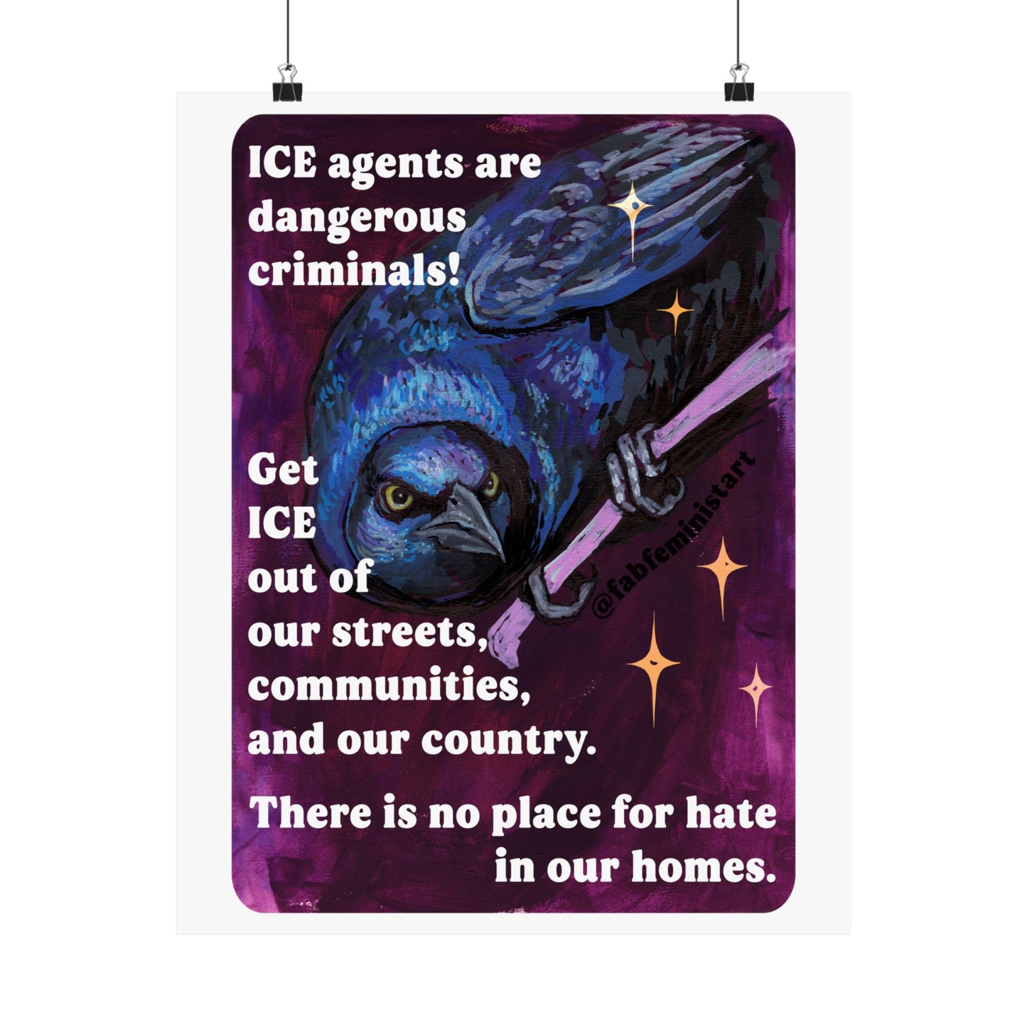 ICE agents are dangerous criminals: Feminist Art Print