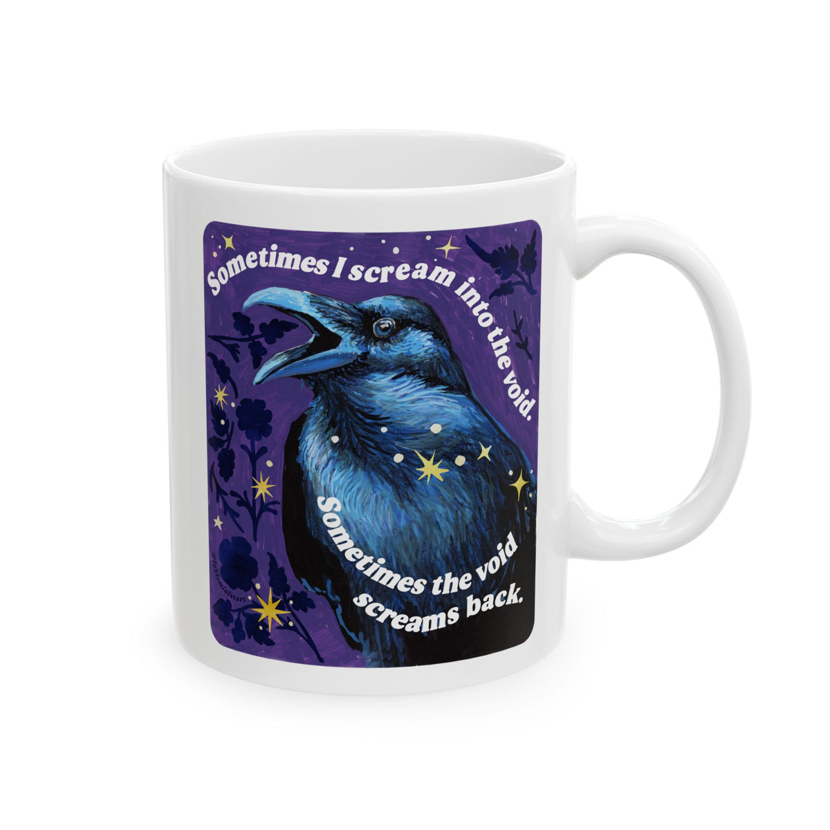 Sometimes I scream into the void Sometimes the void screams back : feminist mug