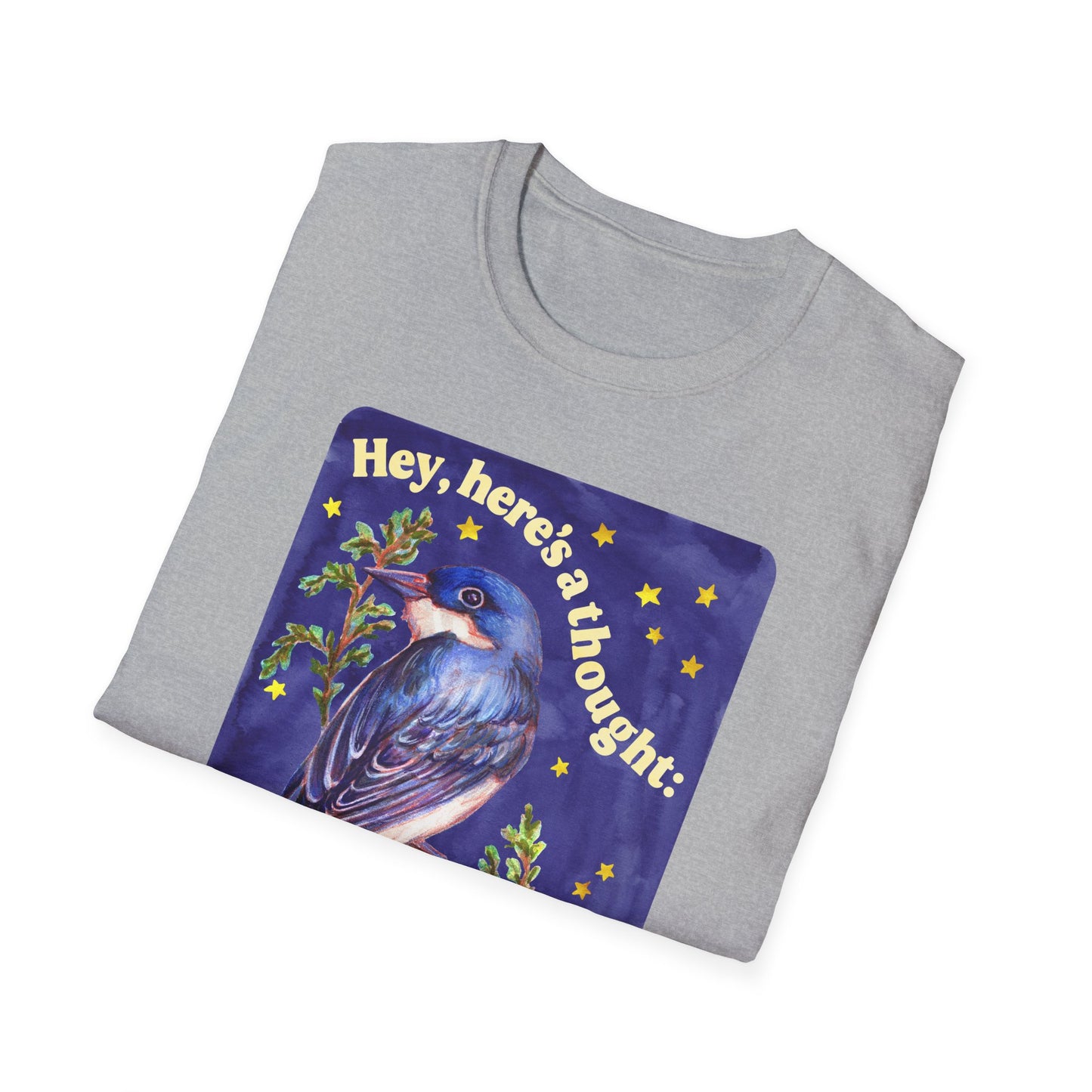 Hey, here's a thought: Deport the nazis!: feminist shirt