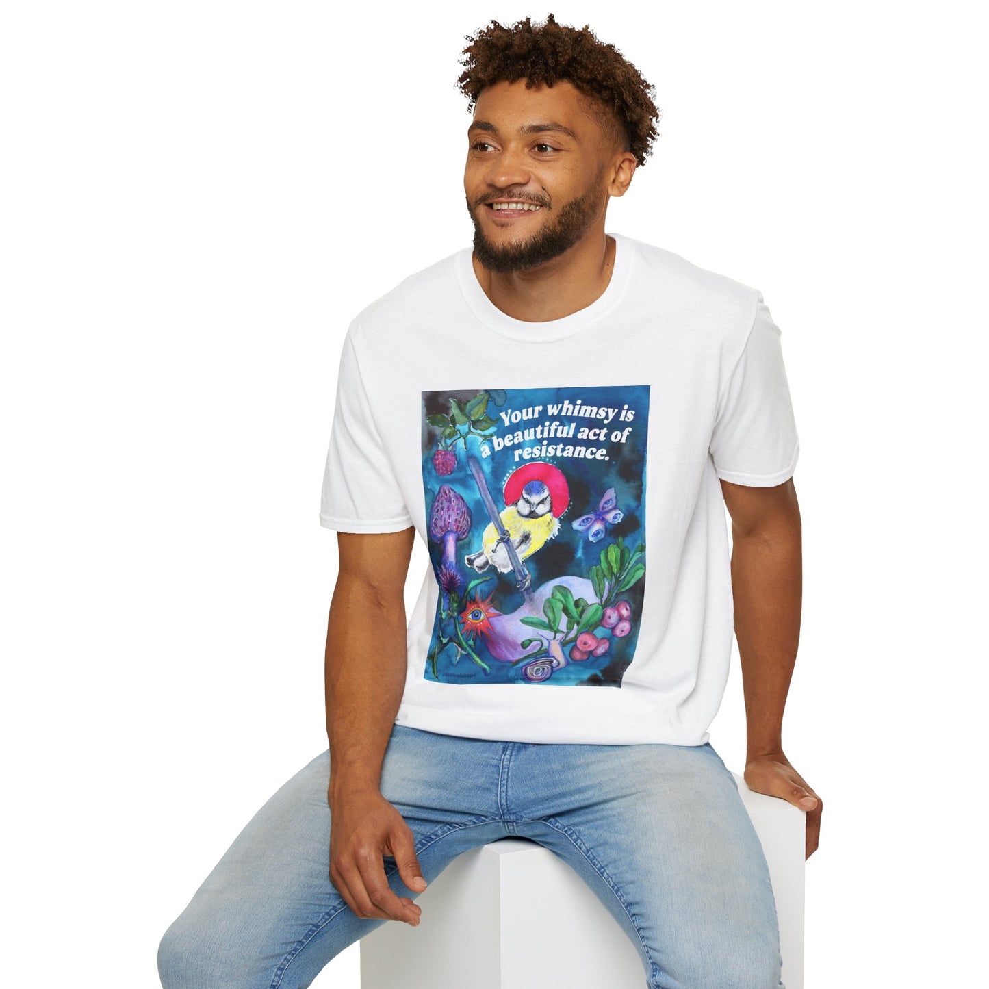 Your whimsy is a beautiful act of resistance: feminist shirt