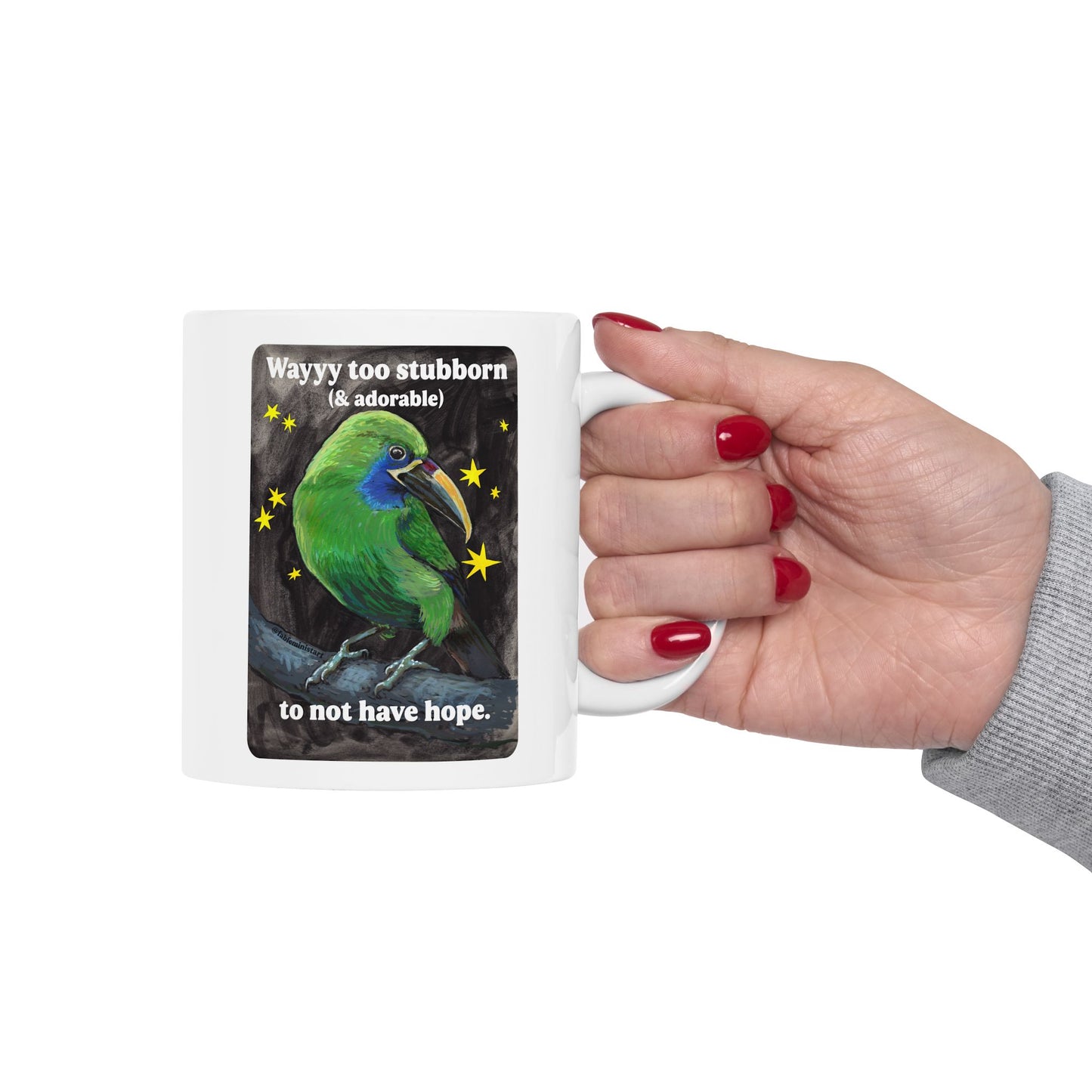 Way too stubborn and adorable to not have hope: feminist mug