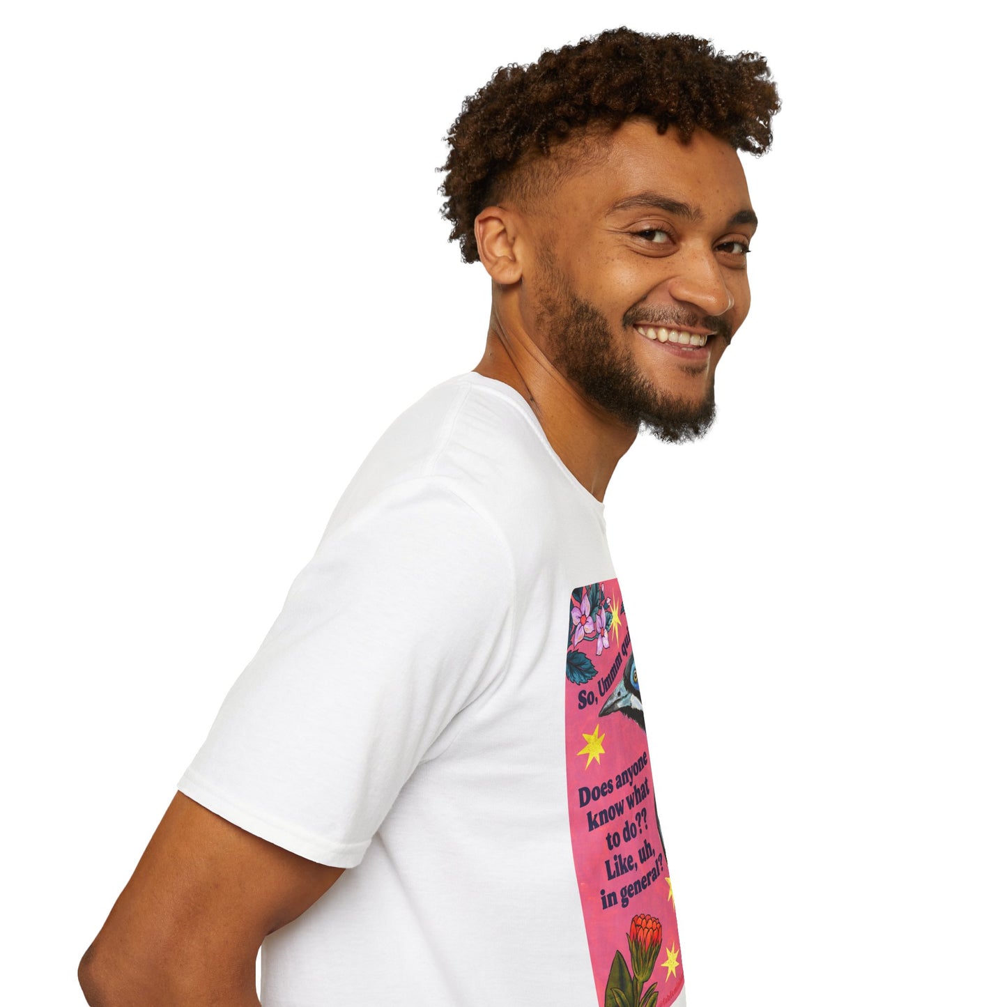 So, Ummm quick question... Does anyone know what do to?? Like, uh, in general: feminist shirt