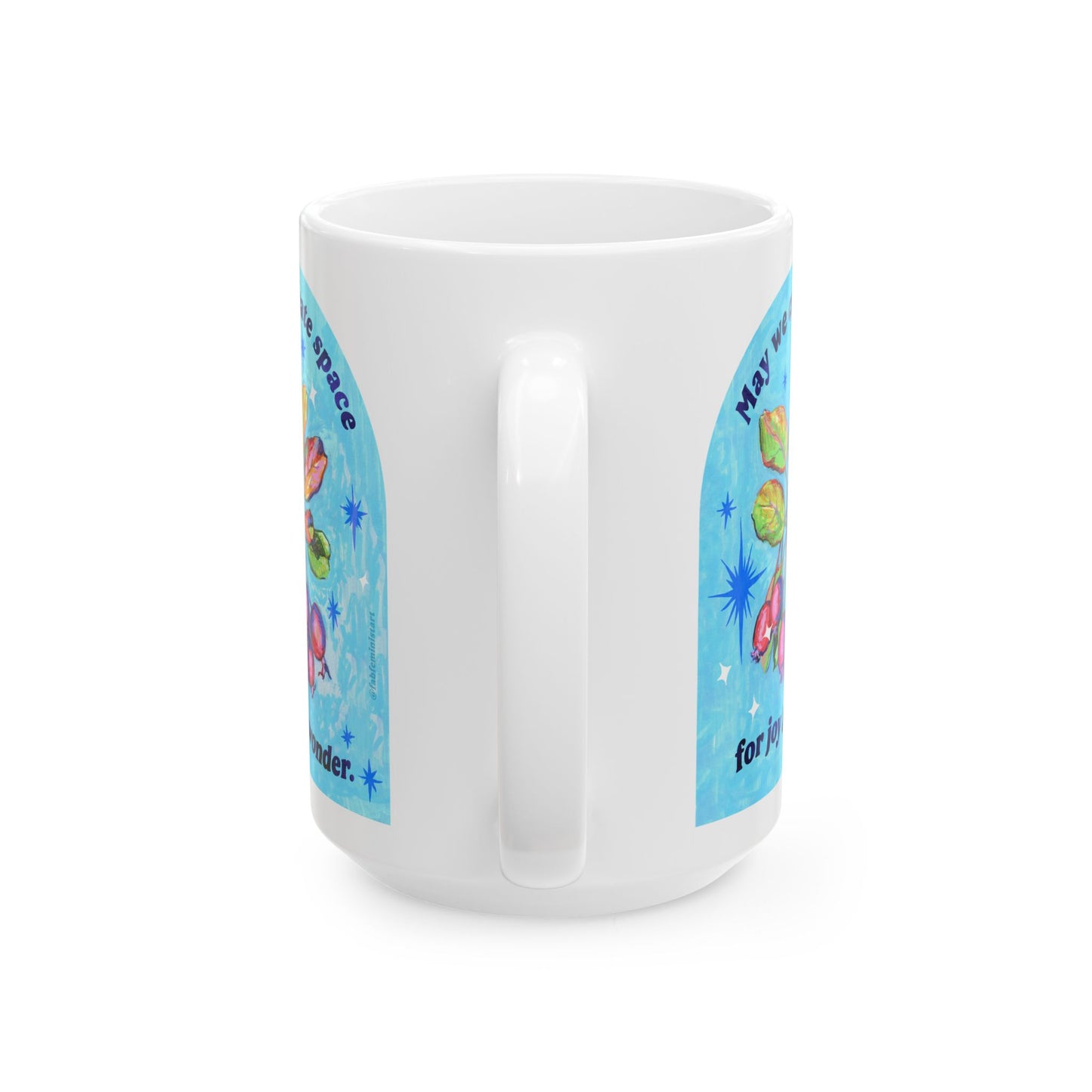 May we create space for joy and wonder: feminist mug