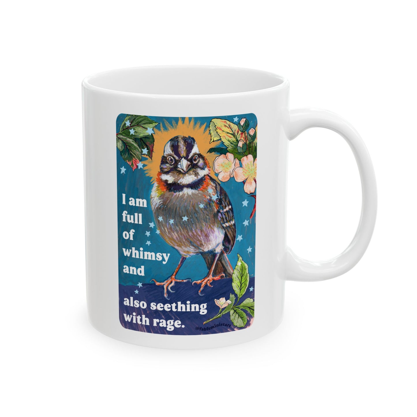 I am full of whimsy and also seething with rage: feminist mug