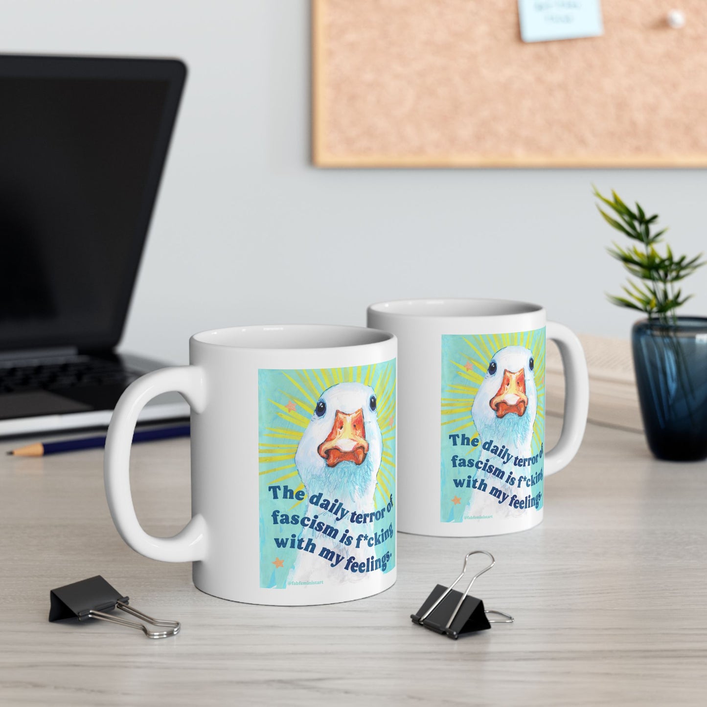 The daily terror of fascism is f*cking with my feelings: feminist mug