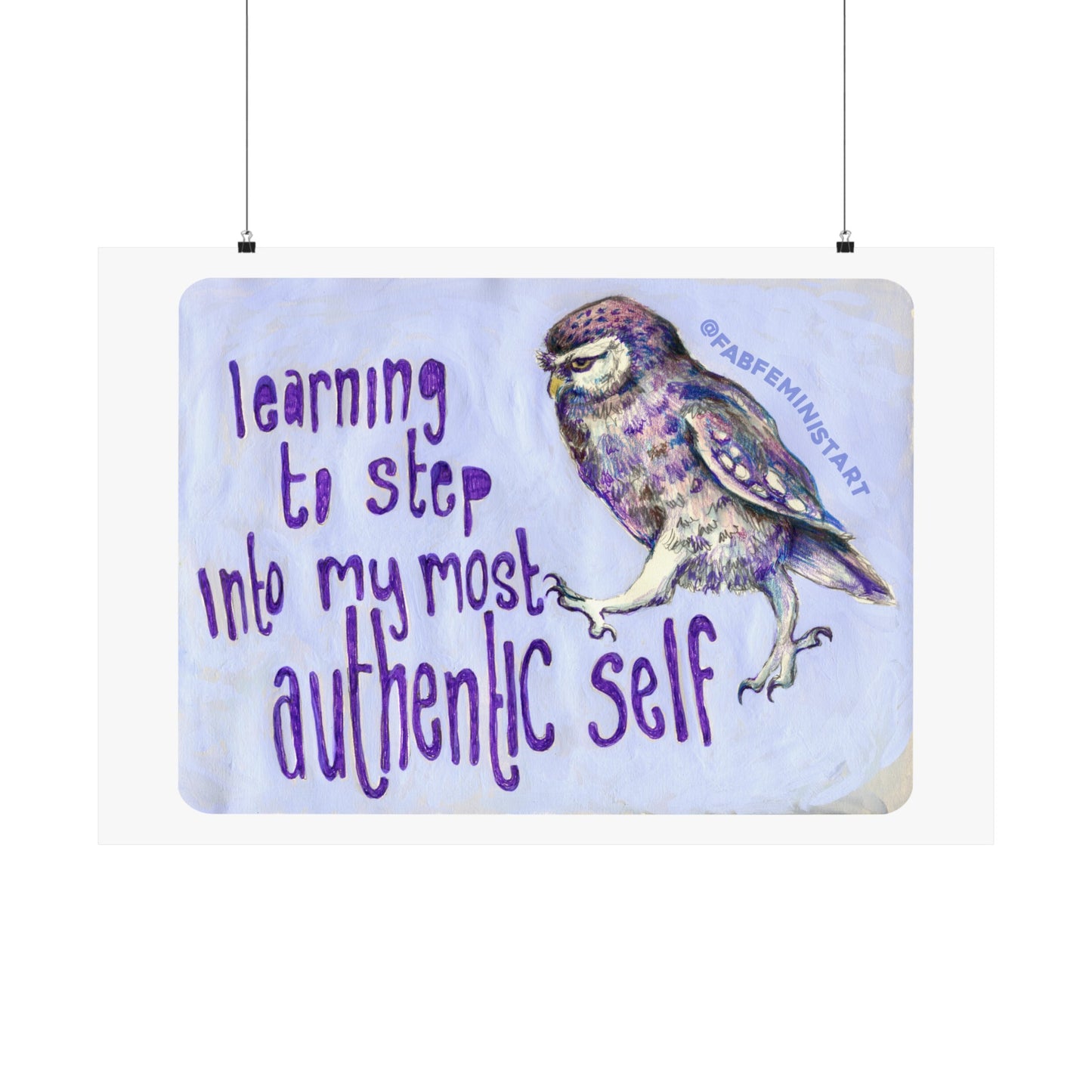 Learning To Step Into My Most Authentic Self: Mental Health Art Print