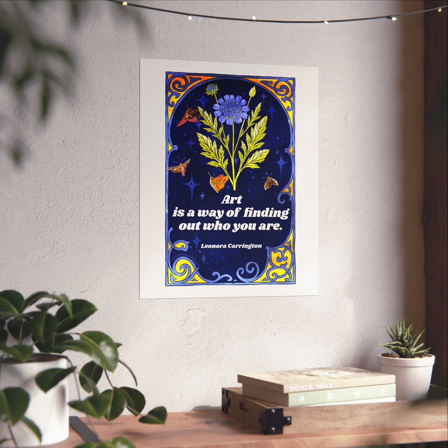 Art is a way of finding out who you are, Leonora Carrington: feminist art print