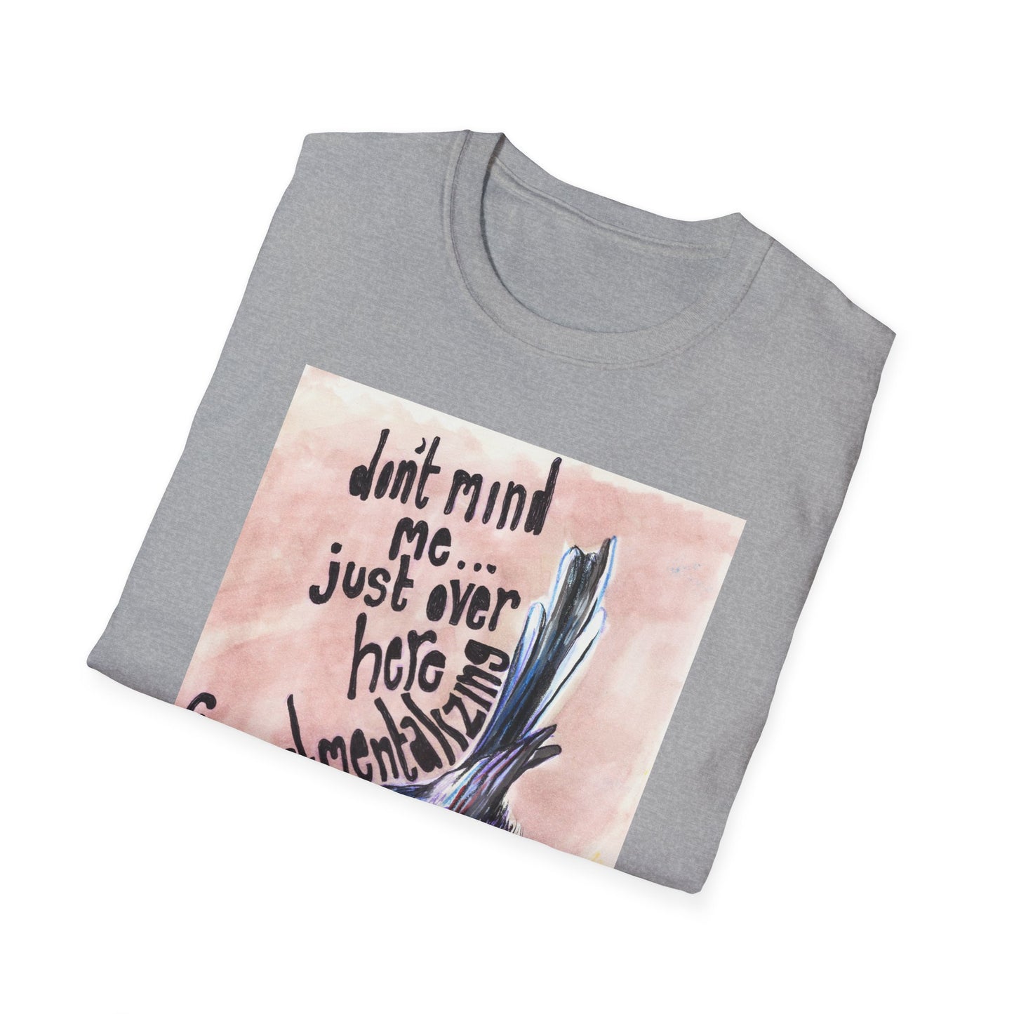 Don't Mind Me Just Over Here Compartmentalizing The Horrors: Mental Health Shirt