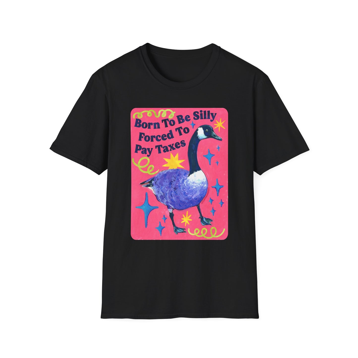 Born To Be Silly, Forced To Pay Taxes: Feminist Shirt