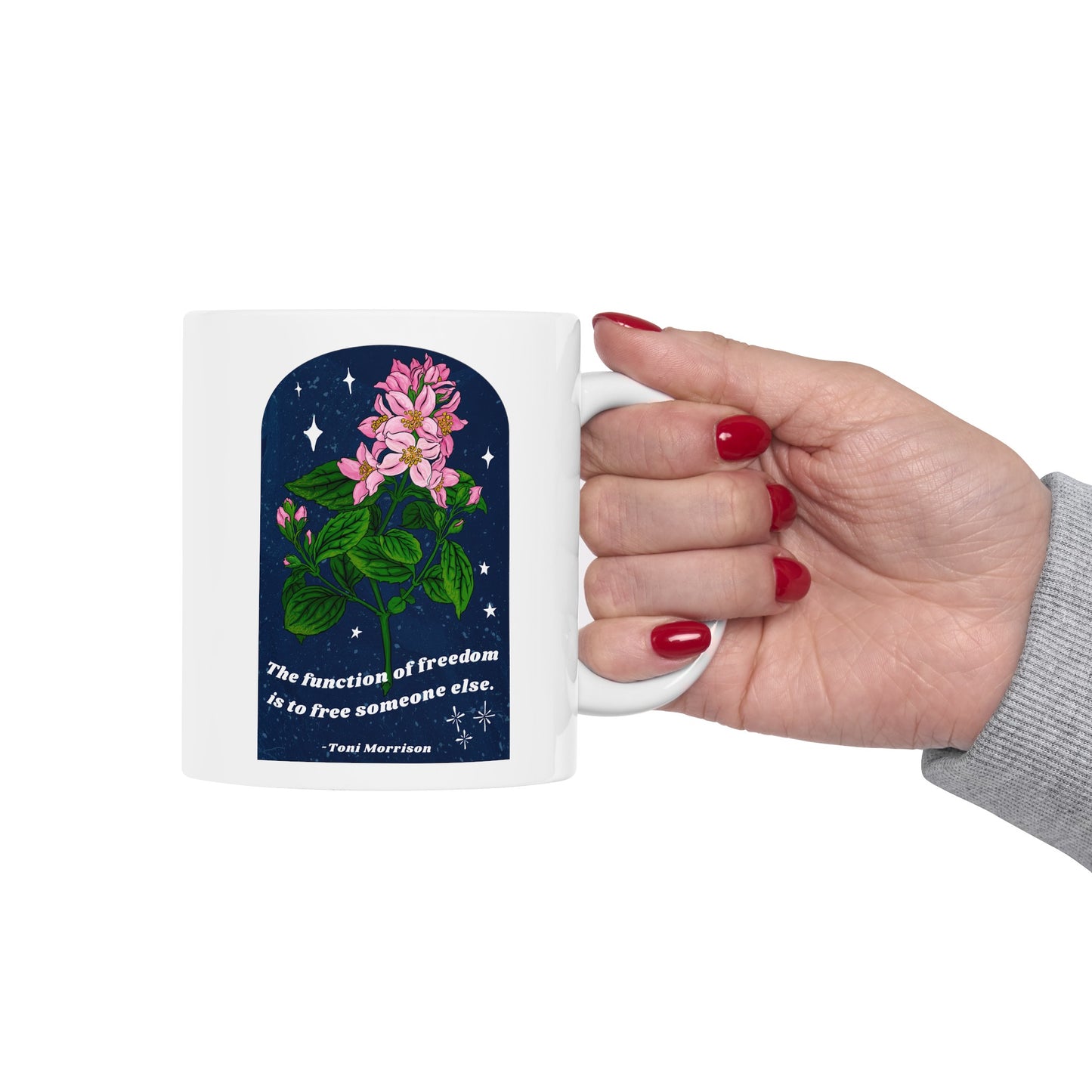 The function of freedom is to free someone else, Toni Morrison: Feminist Mug