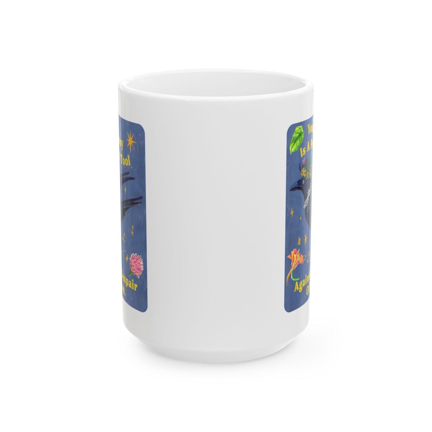 Your Whimsy Is A Powerful Tool Against The Despair Of Fascism: feminist mug
