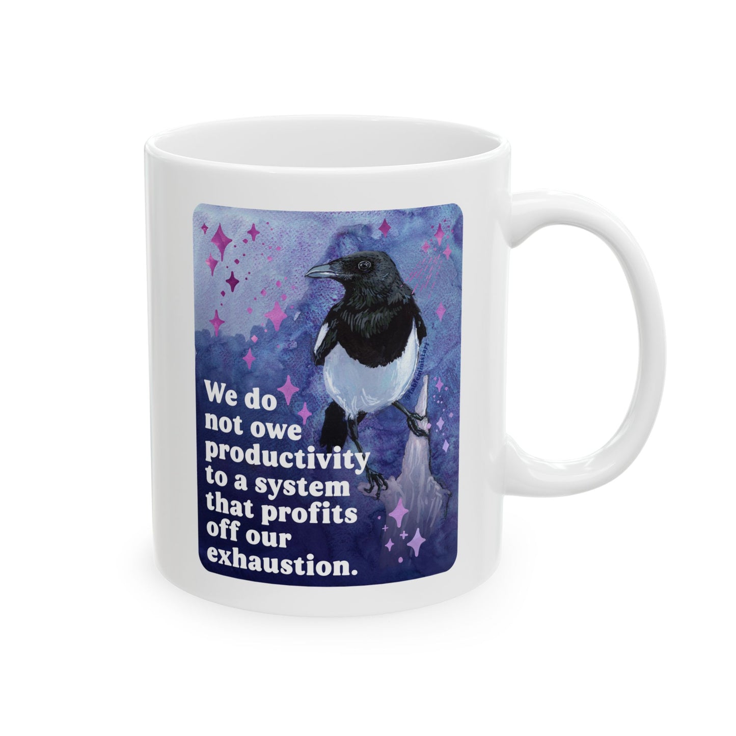 Feminist Mug — We do not owe productivity to a system that profits off our exhaustion