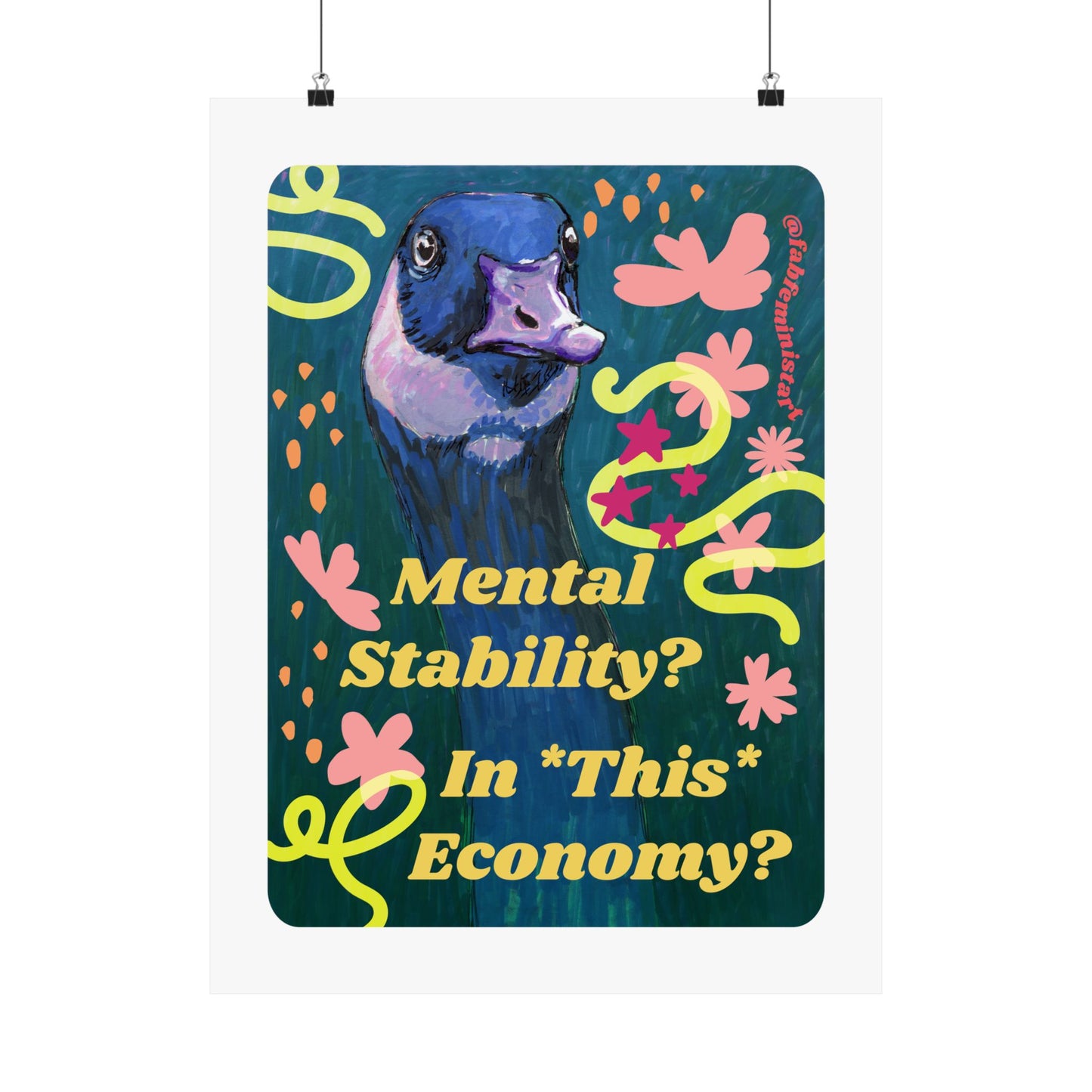 Mental Stability In This Economy: Feminist Art Print