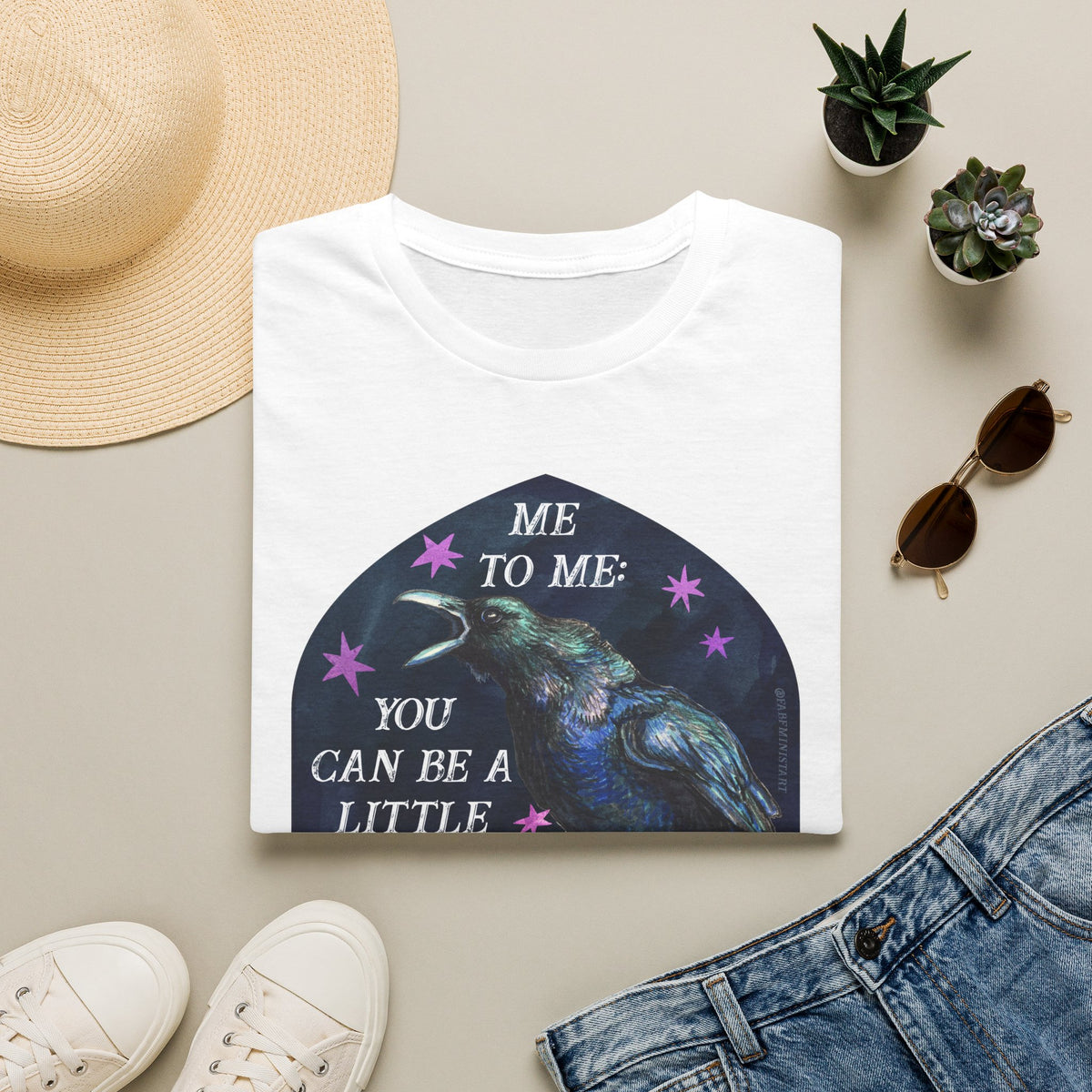 me to me: you can be a little unhinged today. as a treat: feminist shirt