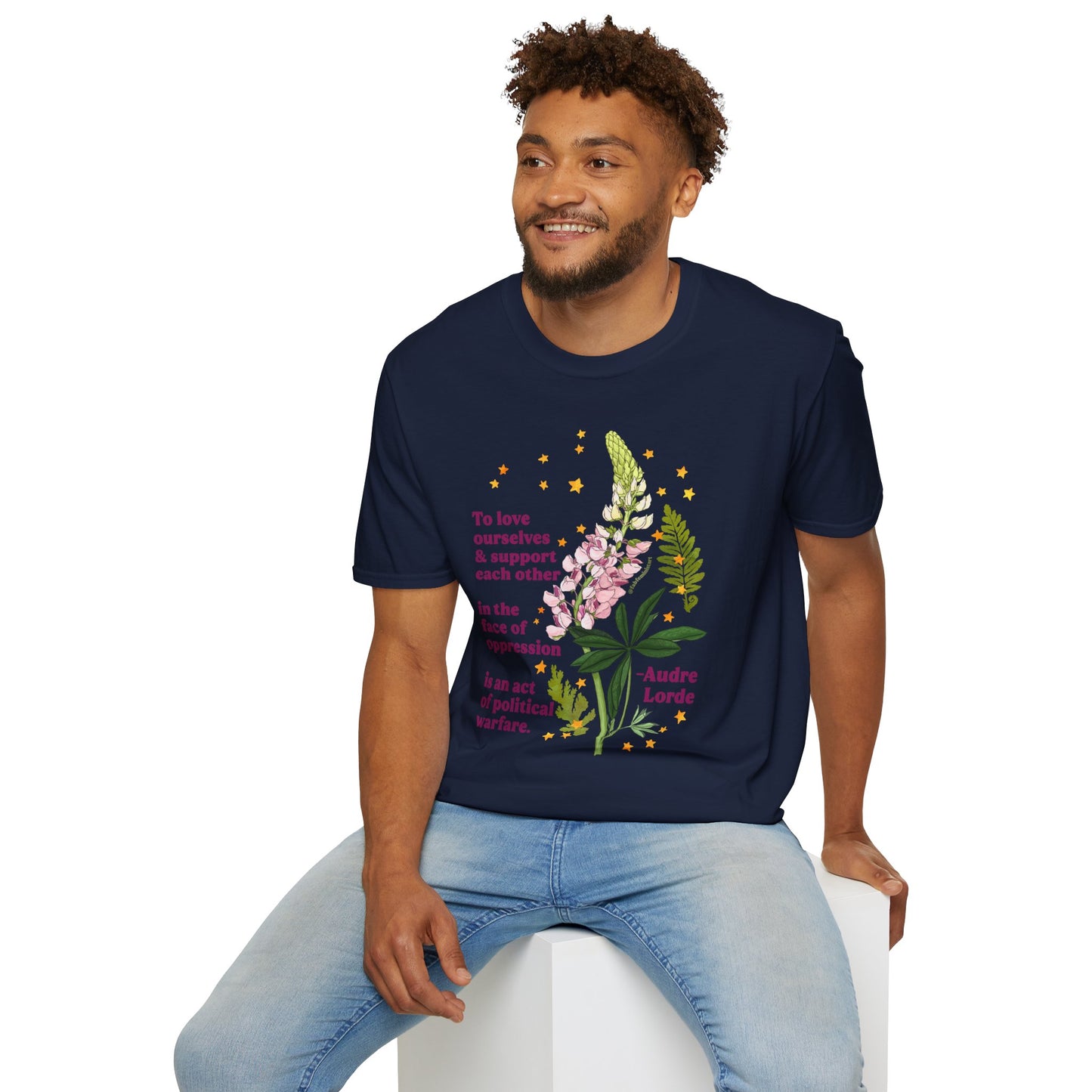 To love ourselves and support each other in the face of oppression is an act of political warfare, Audre Lorde: feminist shirt