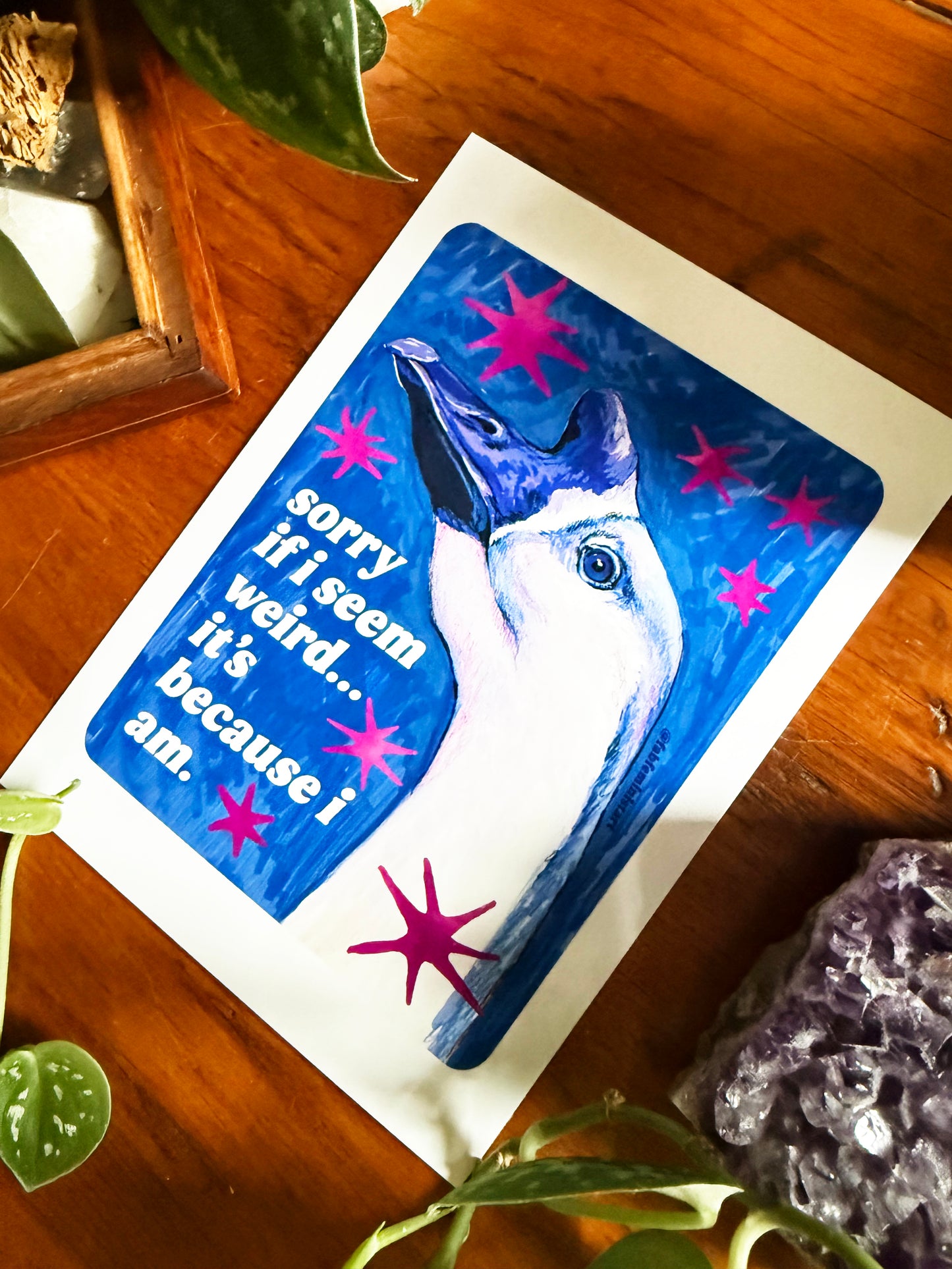 Sorry If I Seem Weird... It's Because I Am: feminist art print
