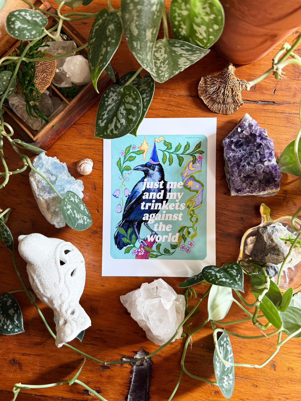 just me and my trinkets against the world: feminist art print