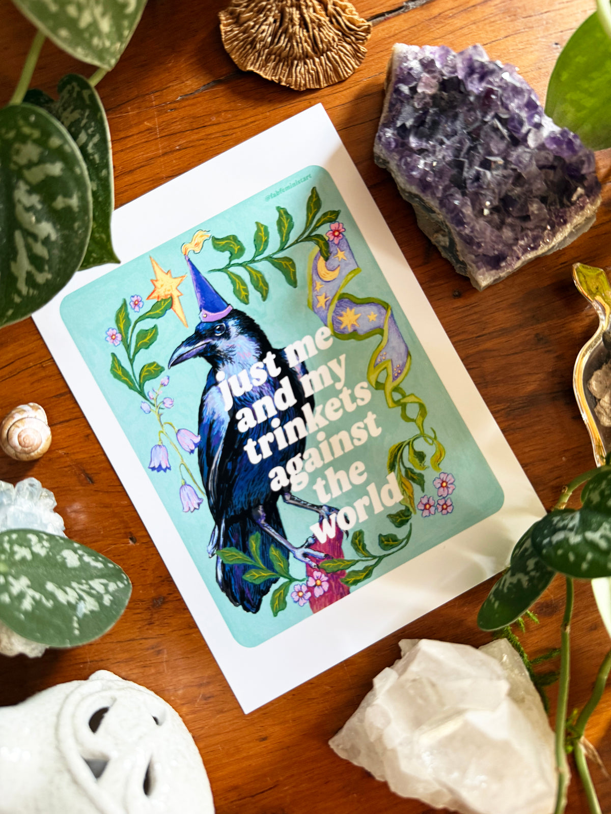 just me and my trinkets against the world: feminist art print