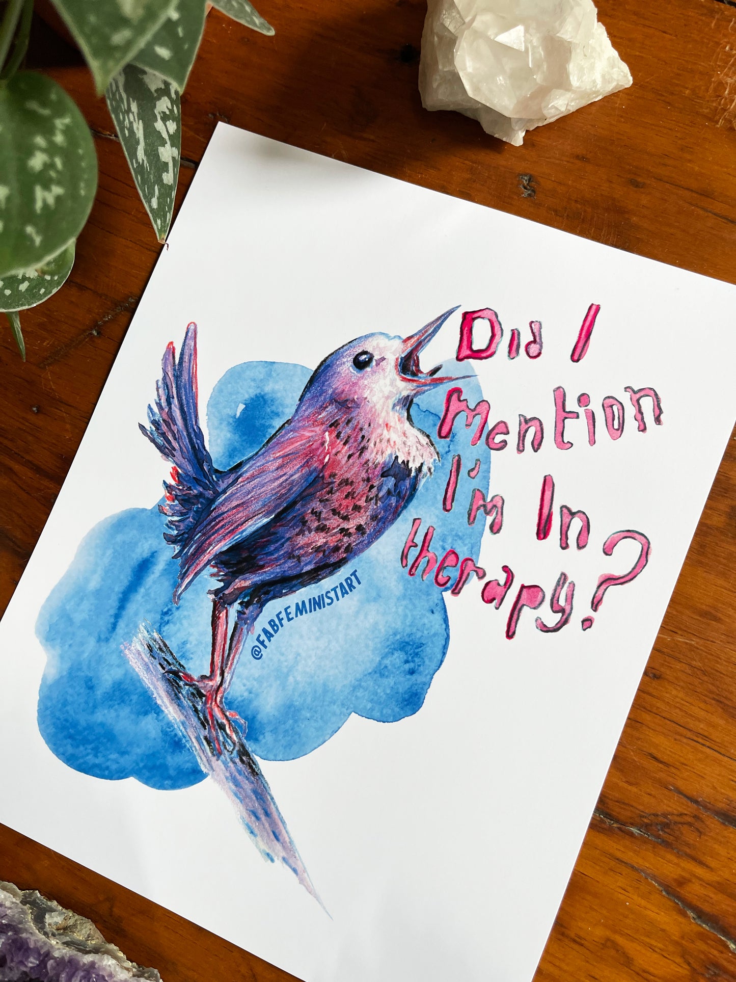 Did I Mention I'm In Therapy: Mental Health Art Print