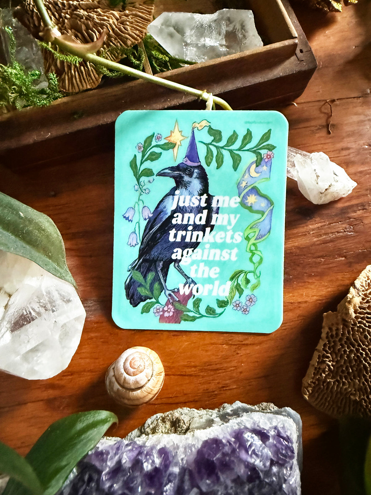 Just Me and My Trinkets Against the World: Raven Sticker