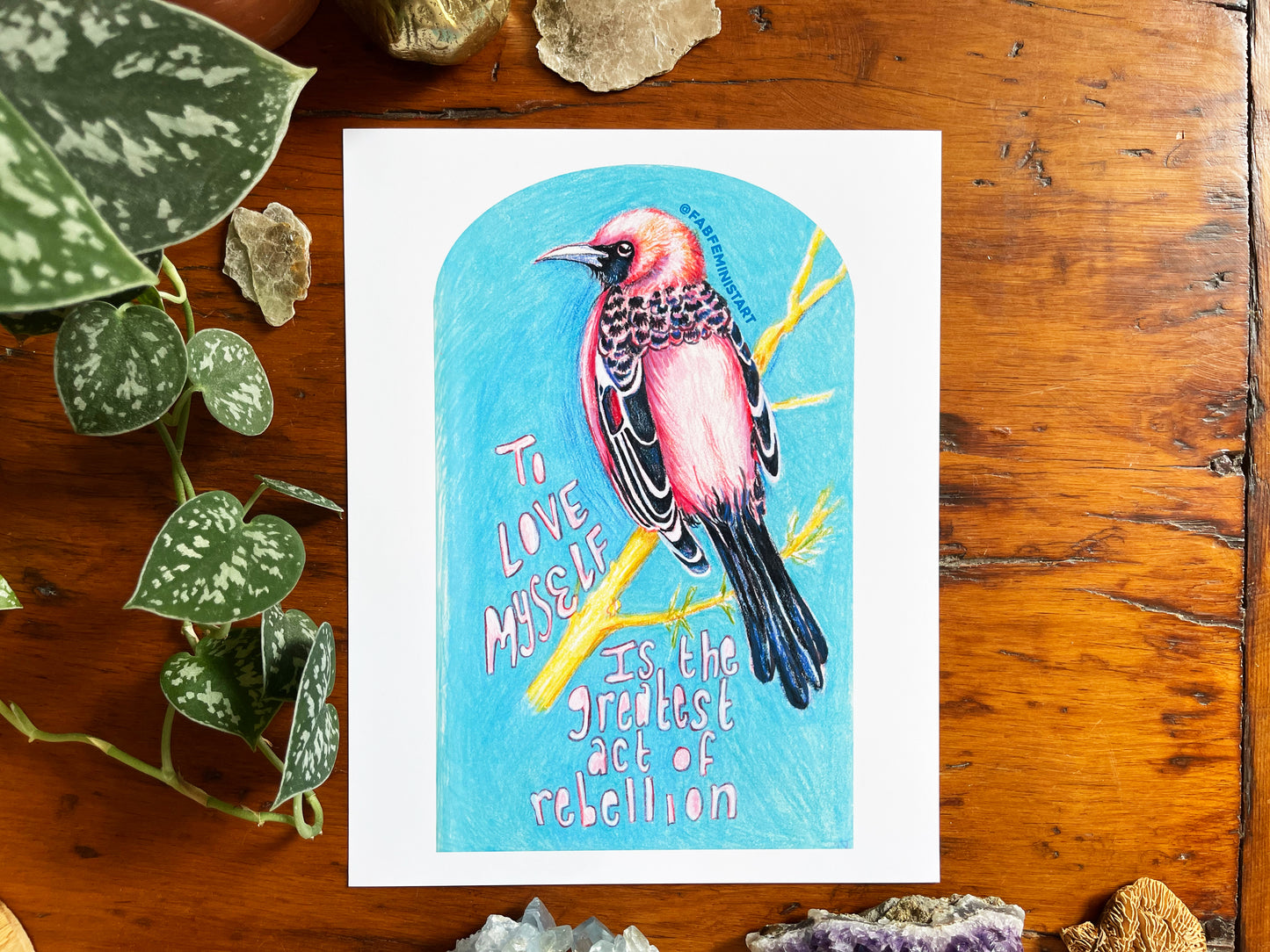 To Love Myself Is The Greatest Act Of Rebellion: Feminist Art Print