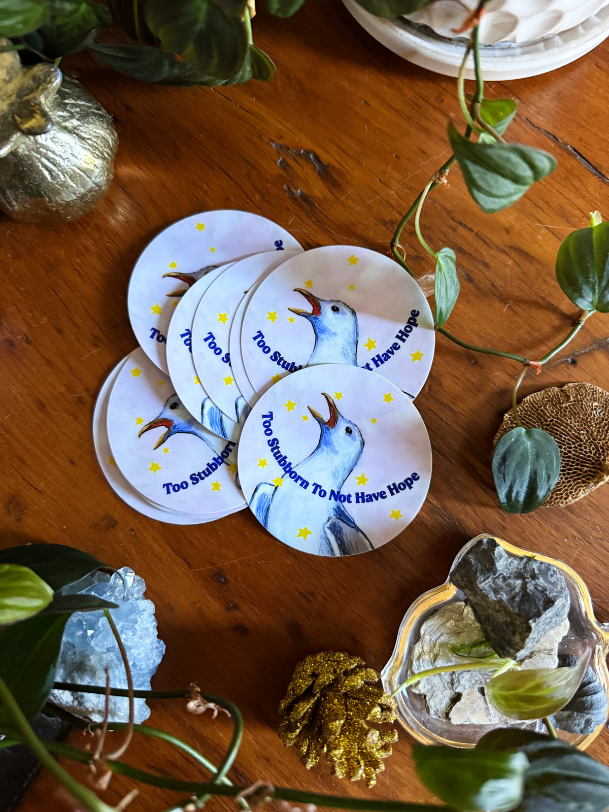 Too stubborn to not have hope: feminist sticker