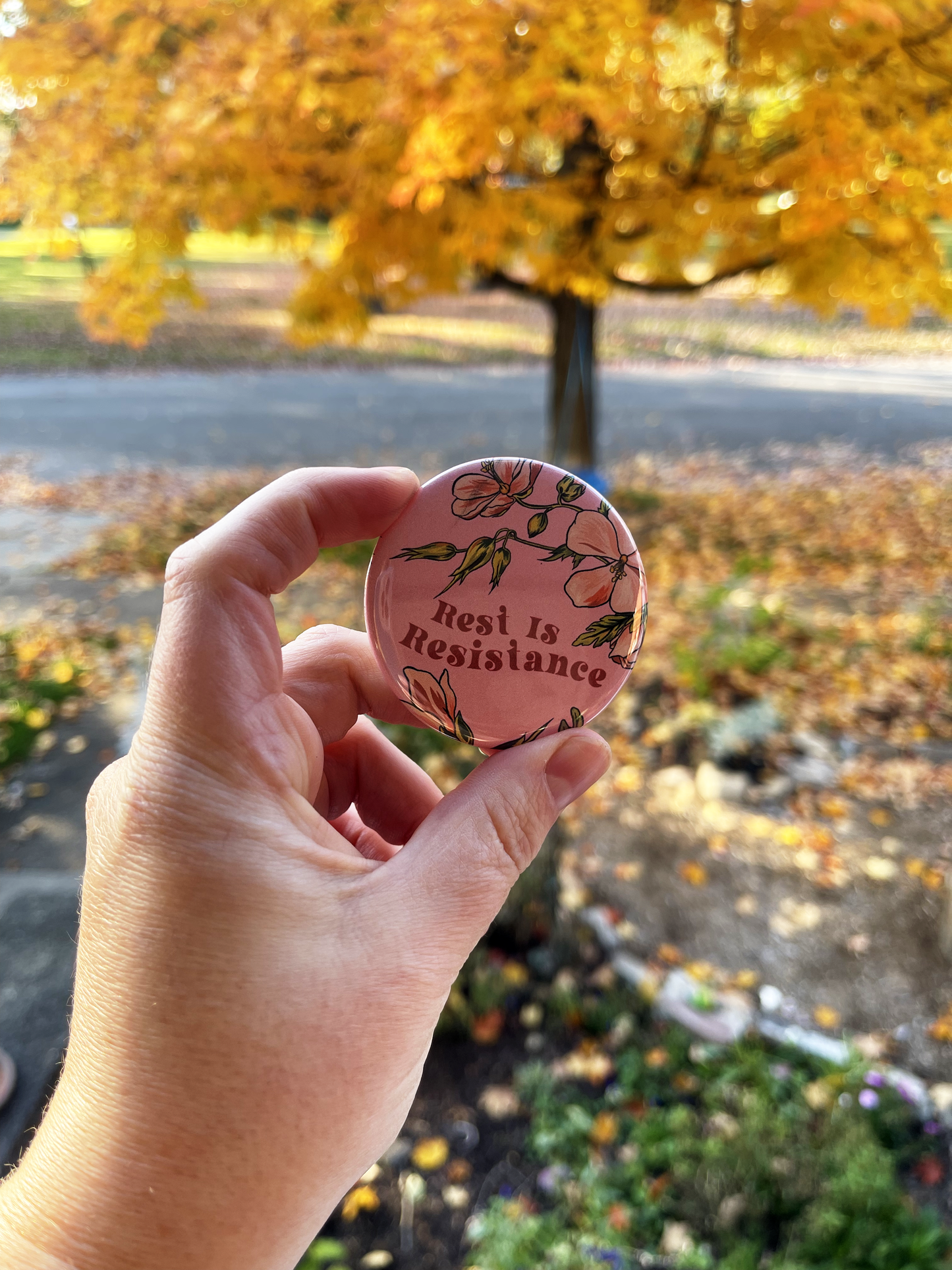 Rest Is Resistance: Mental Health Pinback Button