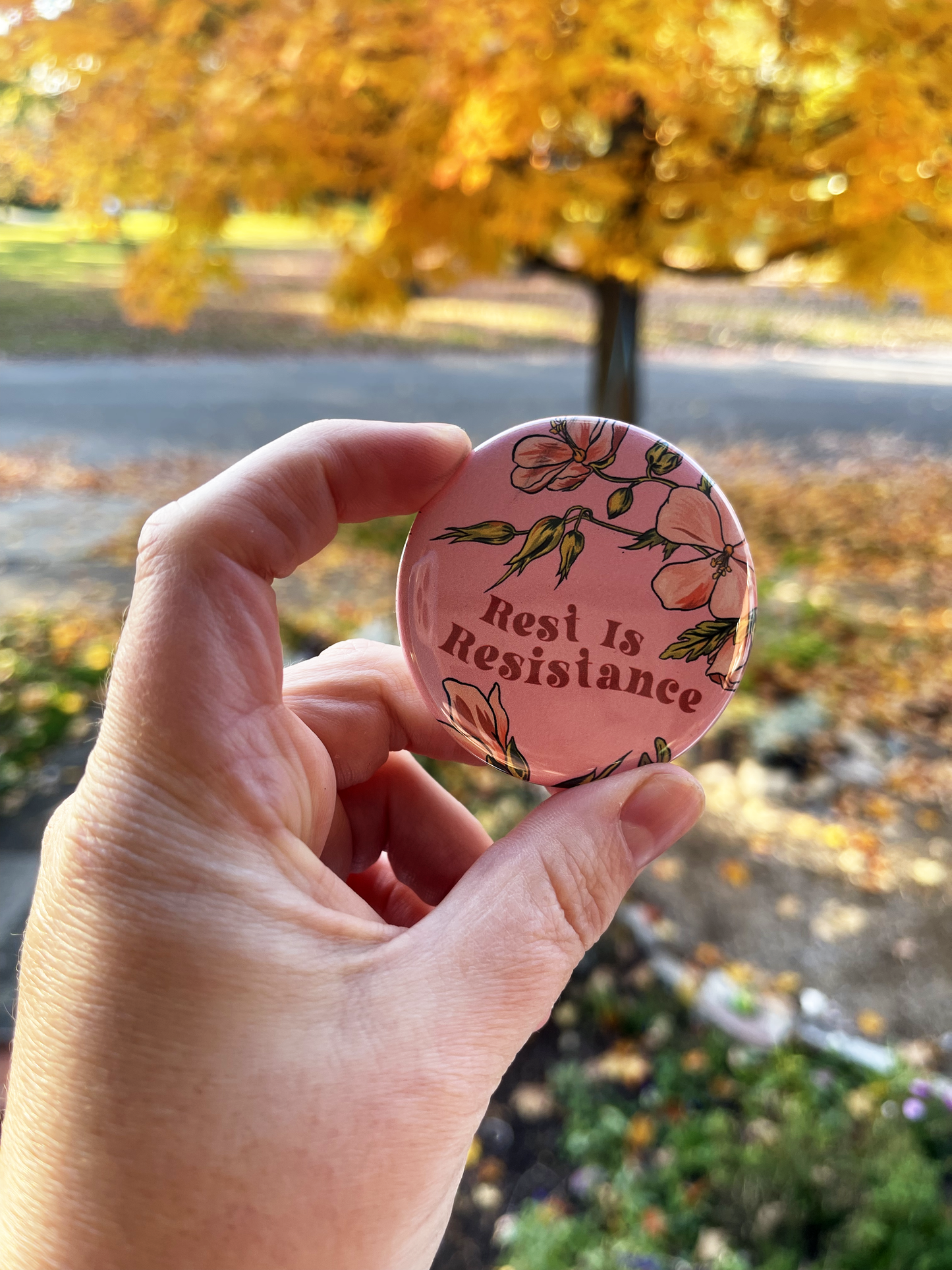 Rest Is Resistance: Mental Health Pinback Button