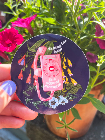 Asking For Help Is A Sign Of Strength: Feminist Sticker
