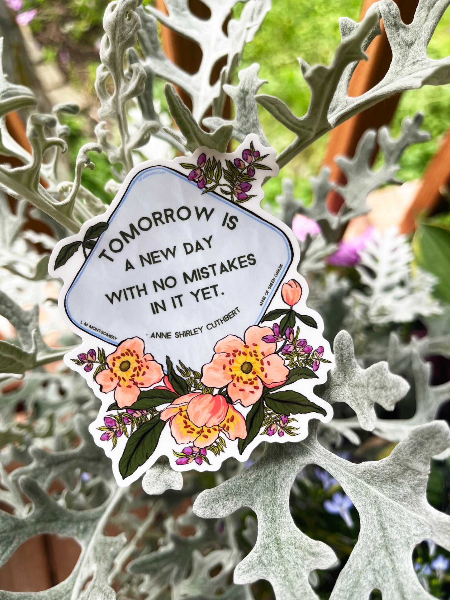 Anne Of Green Gables, Tomorrow Is A New Day With No Mistakes In It: Bookish Sticker