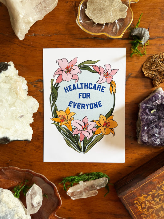 Healthcare For Everyone: Feminist Print
