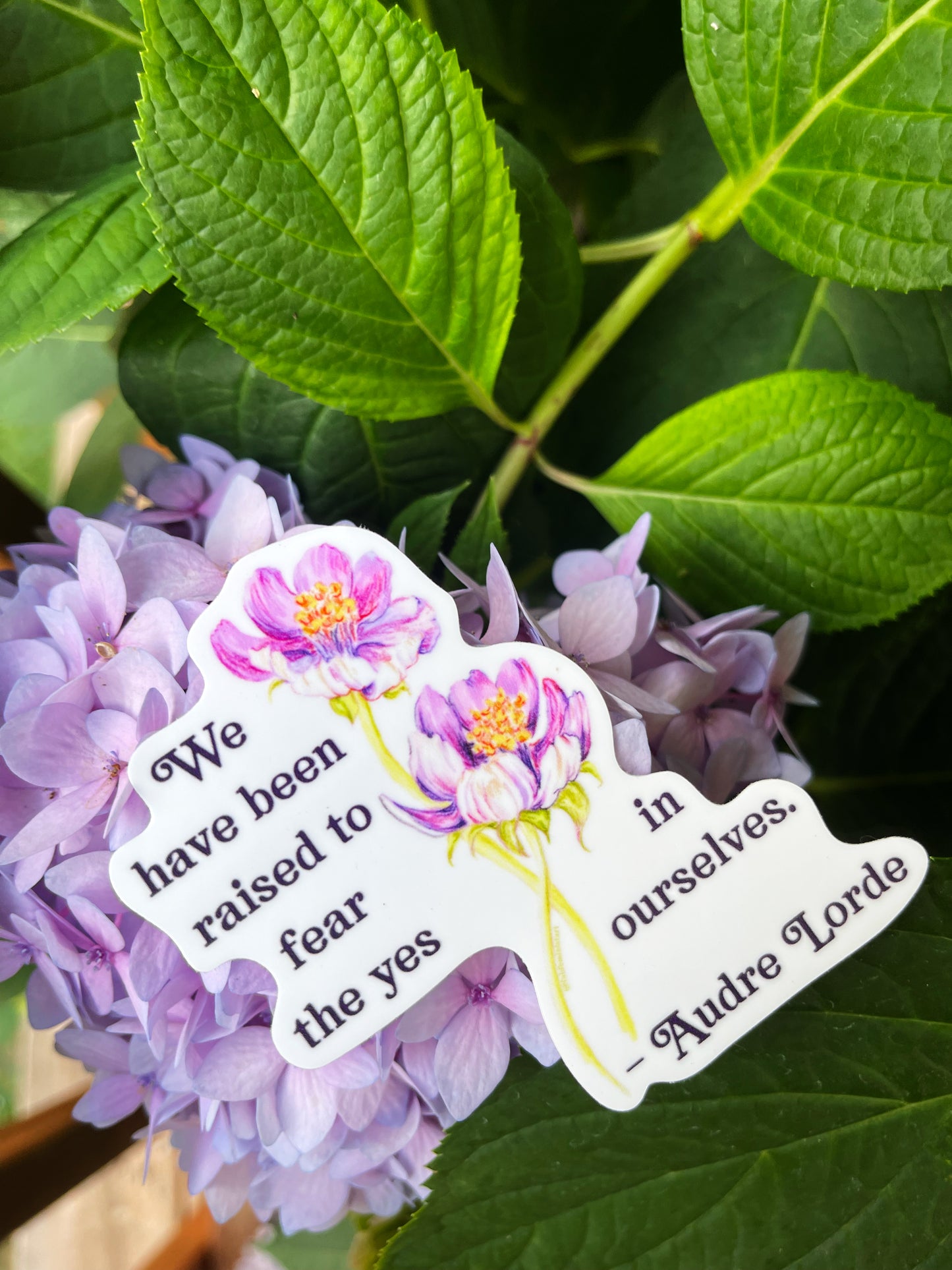 We Have Been Raised To Fear The Yes In Ourselves, Audre Lorde: Feminist Sticker