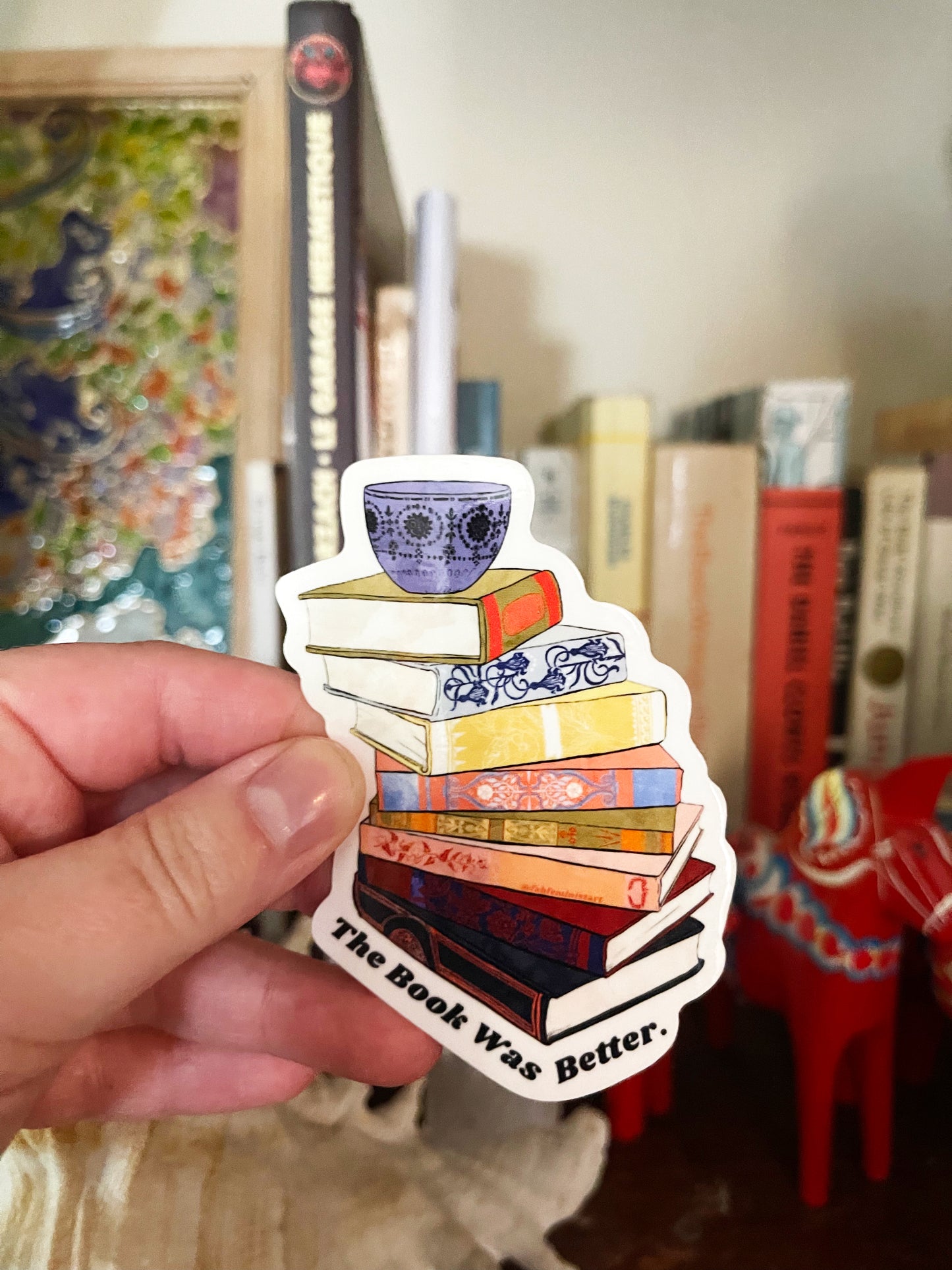 The Book Was Better: Bookish Sticker