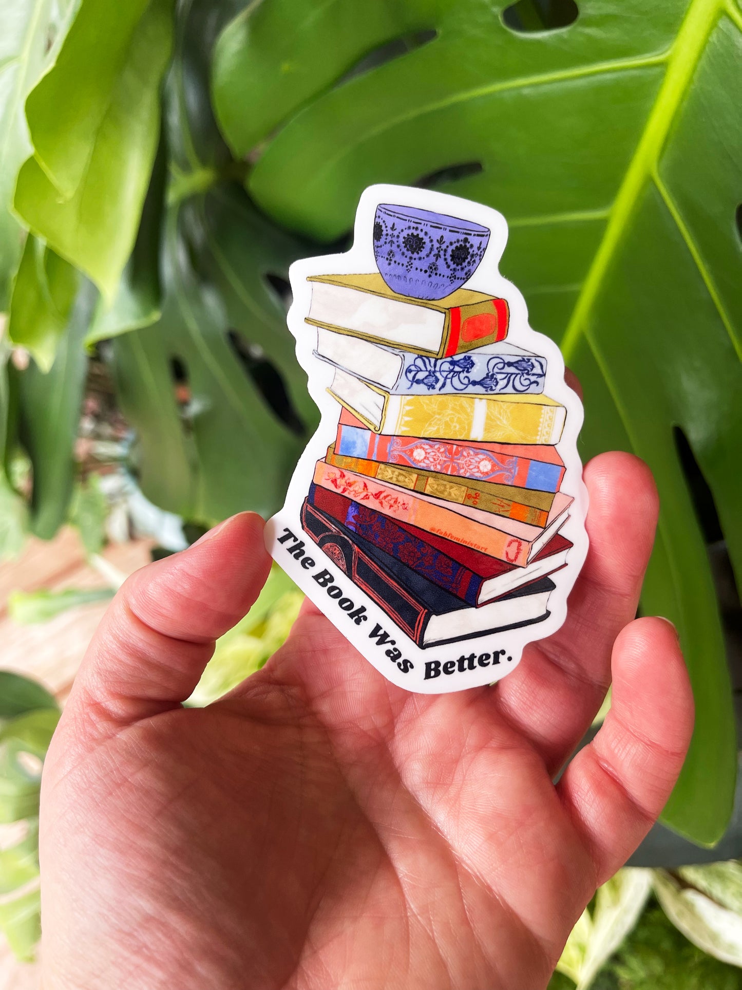 The Book Was Better: Bookish Sticker