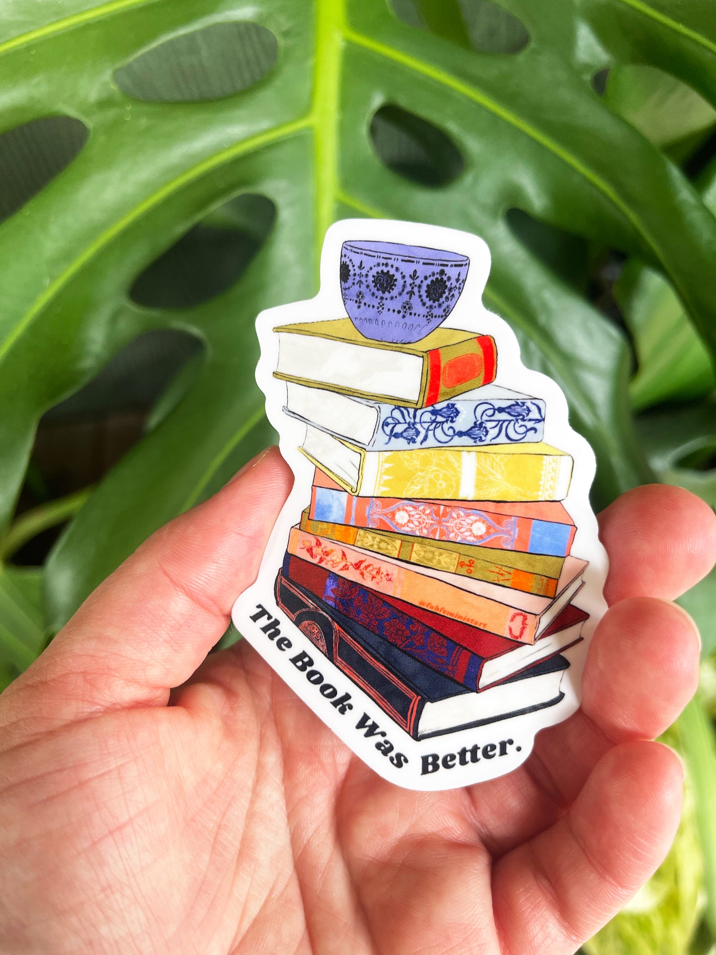 The Book Was Better: Bookish Sticker